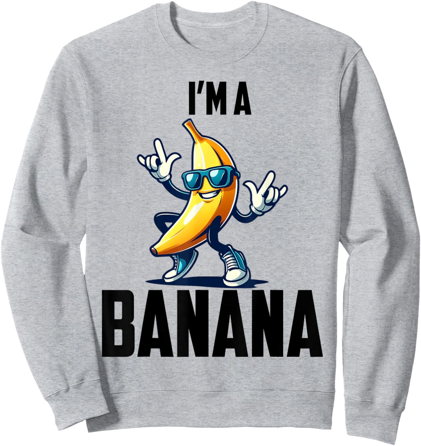 I'm A Banana Shirt Cute Funny Banana Costume Men Women Kids Sweatshirt - Sweatshirt | Ash