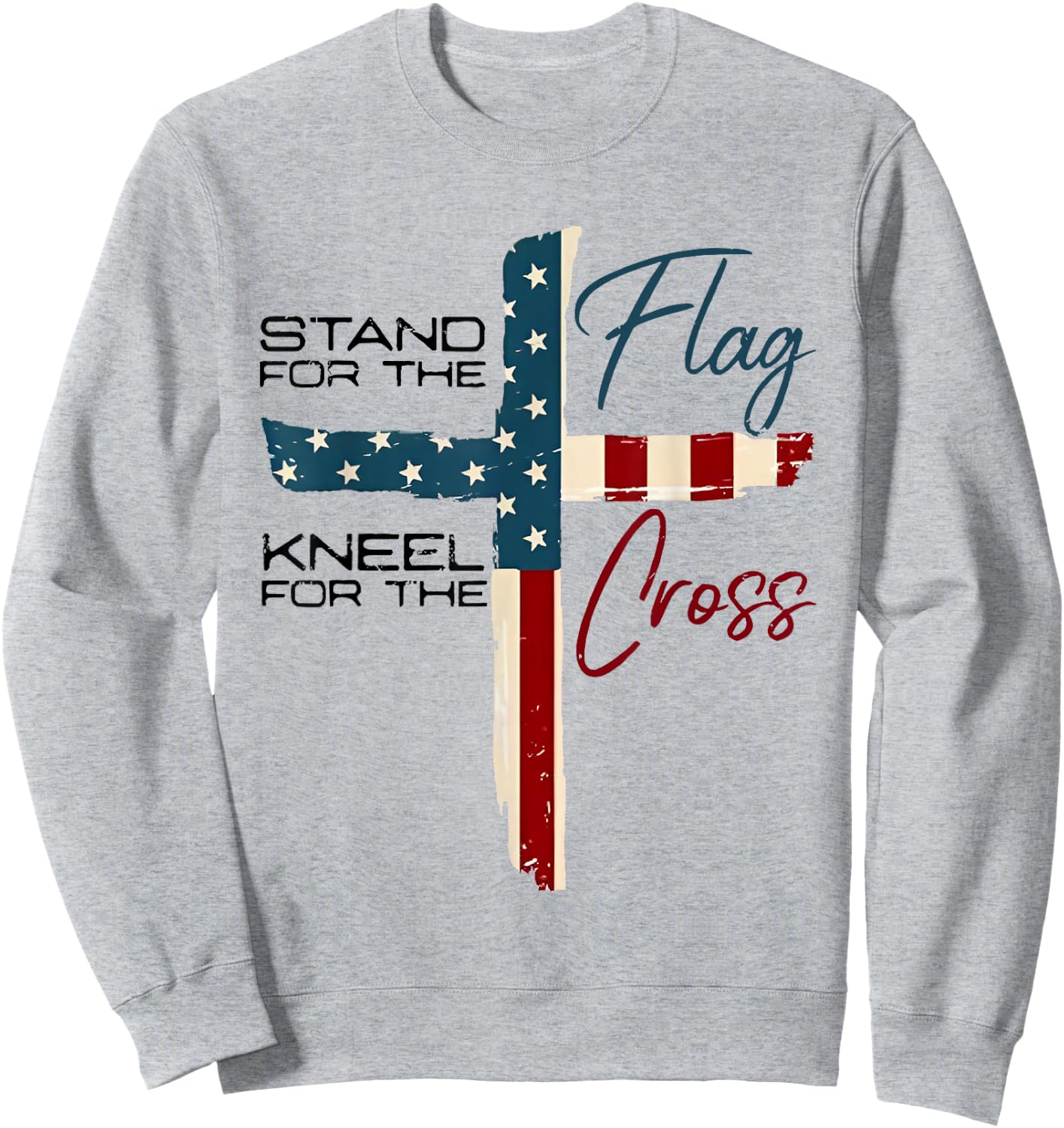 Stand For The Flag 4th Of July Cross USA Flag Christian Sweatshirt - Sweatshirt | Ash