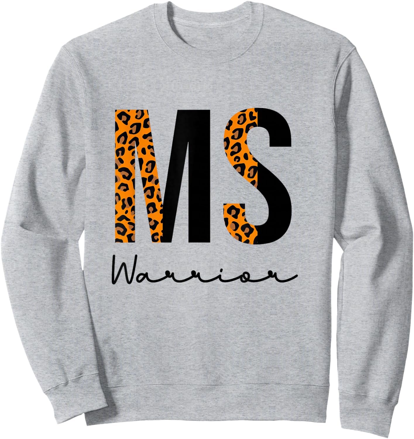 Multiple Sclerosis Warrior MS Awareness Support Orange Sweatshirt - Sweatshirt | Ash