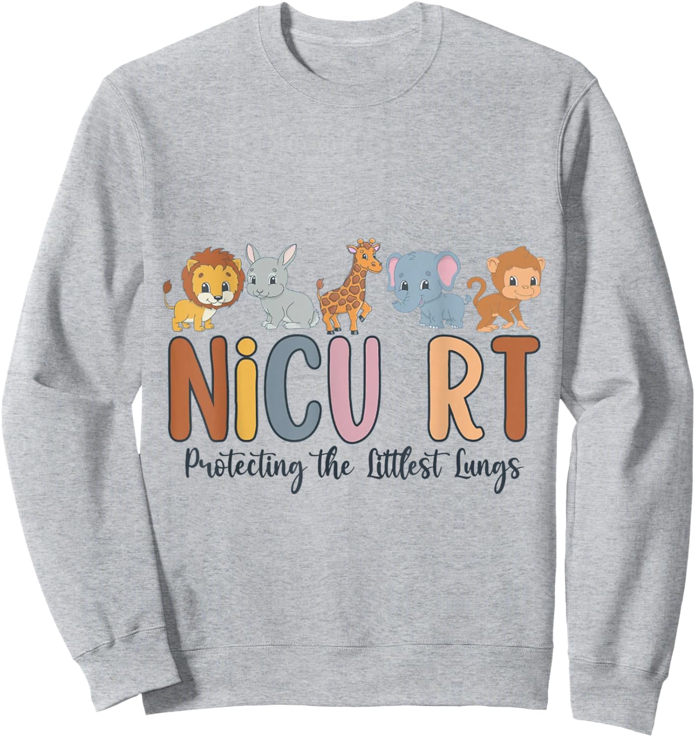 NICU RT Nicu Respiratory Therapist , Nicu Rt Respiratory The Sweatshirt - Sweatshirt | Ash