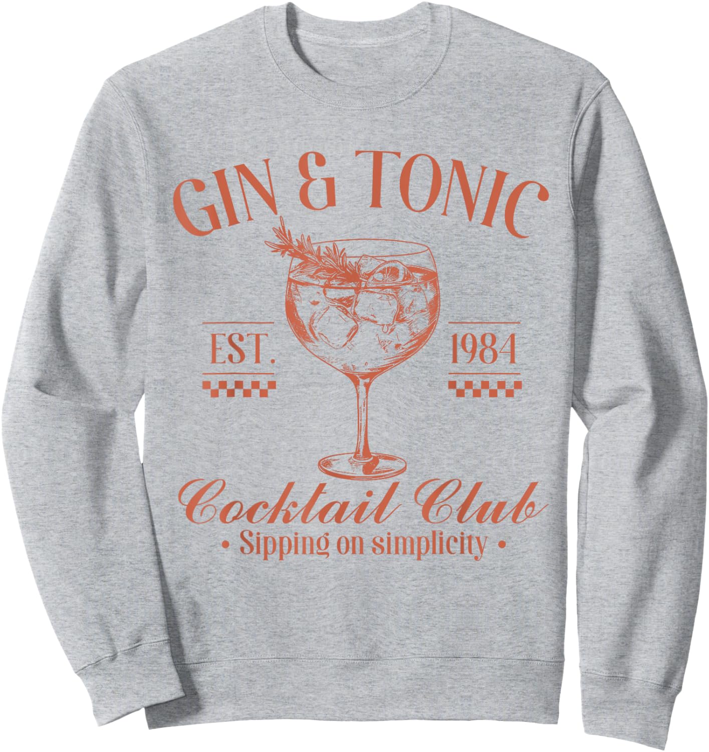 Gin And Tonic Cocktail Club Sipping On Simplicity Sweatshirt - Sweatshirt | Ash