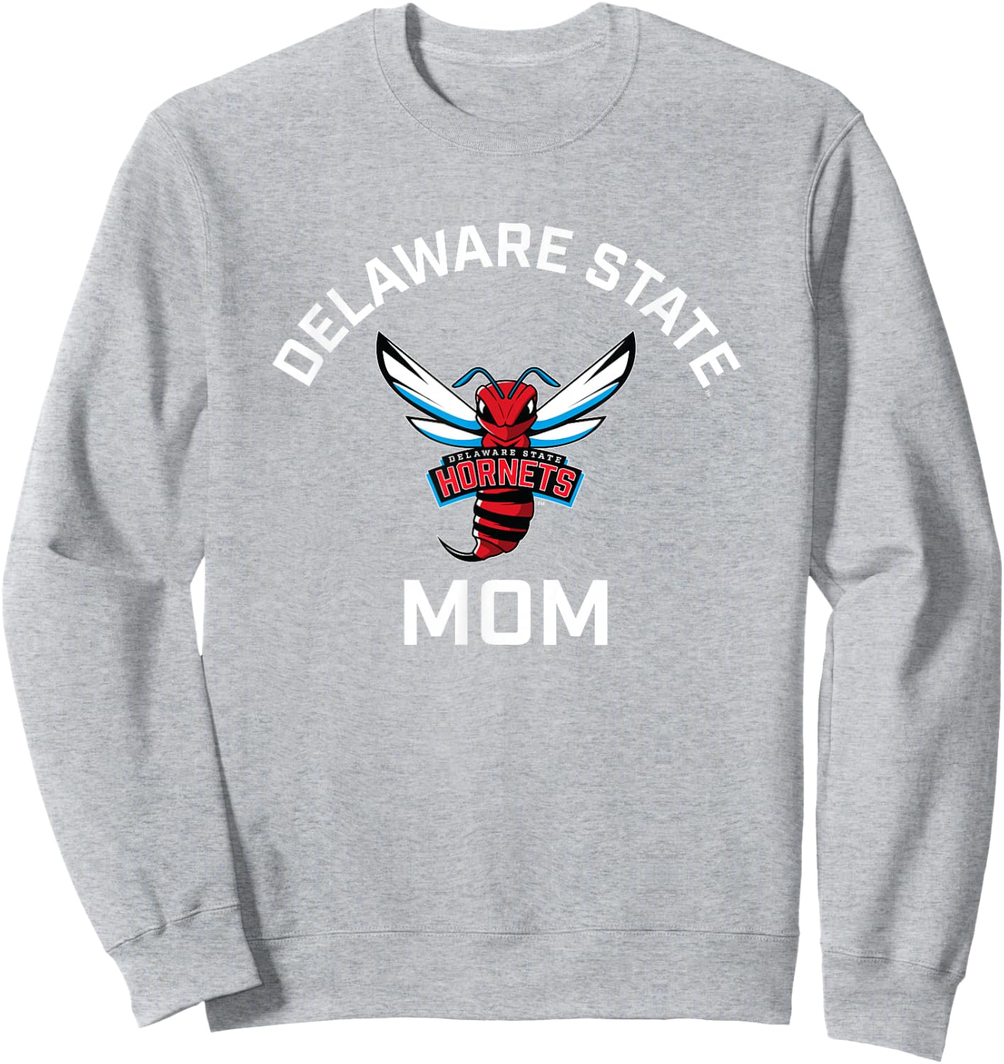 Delaware State University DSU Hornets Arched Mom Sweatshirt - Sweatshirt | Ash