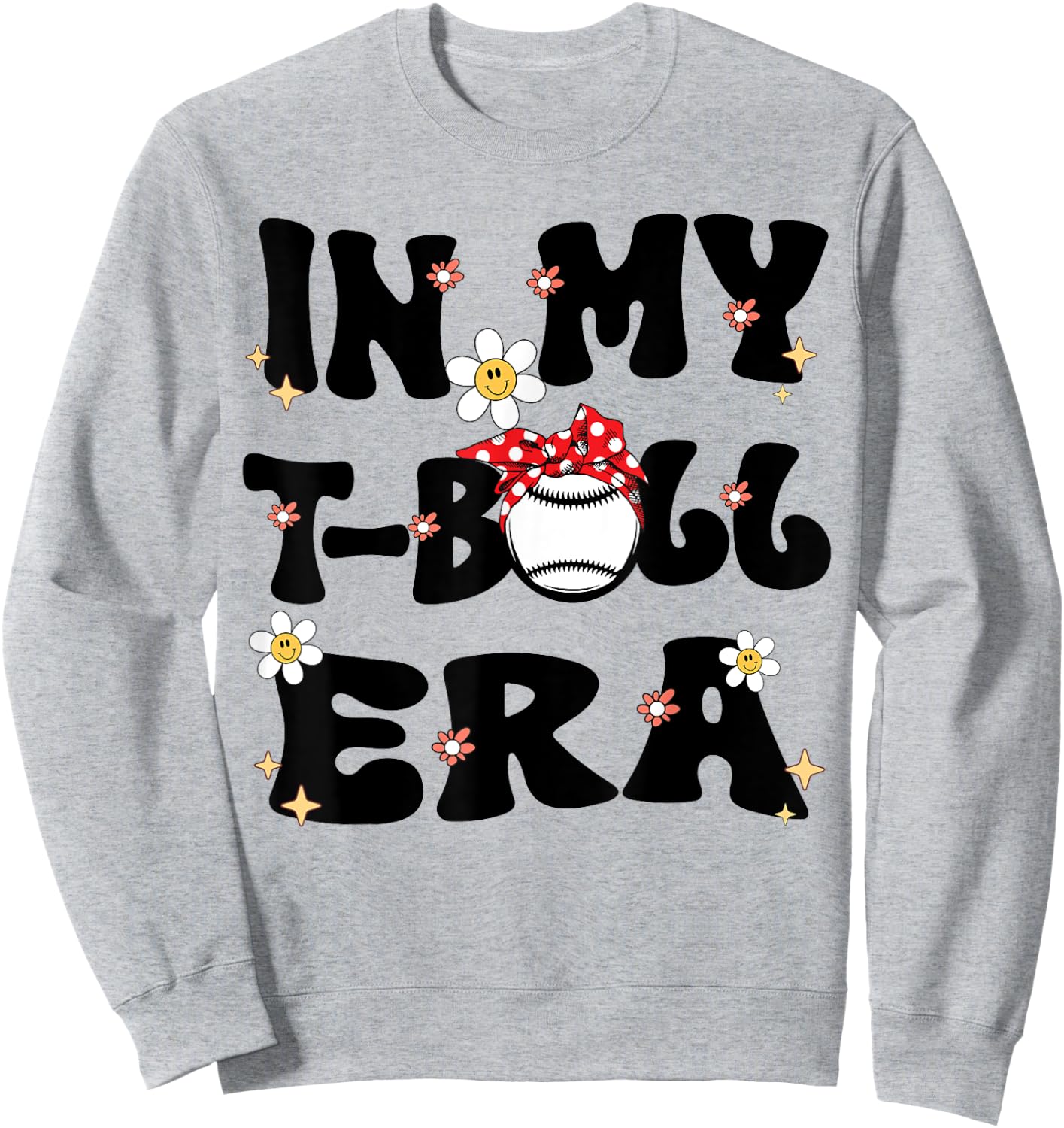 In My Tball Era Retro Groovy T ball ball Kids Girl Boy Sweatshirt - Sweatshirt | Ash