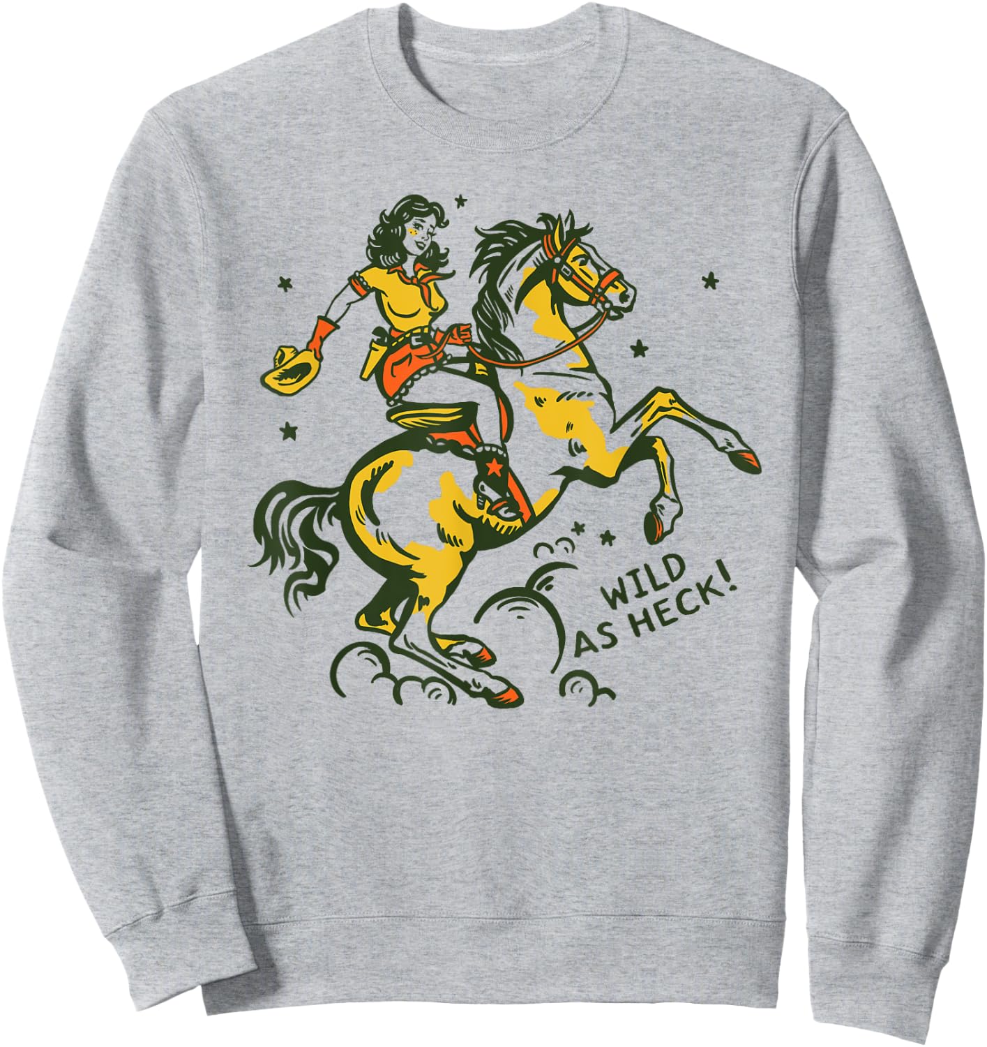 Wild As Heck Retro Vintage Western Rodeo Yeehaw Cowgirl Gift Sweatshirt - Sweatshirt | Ash