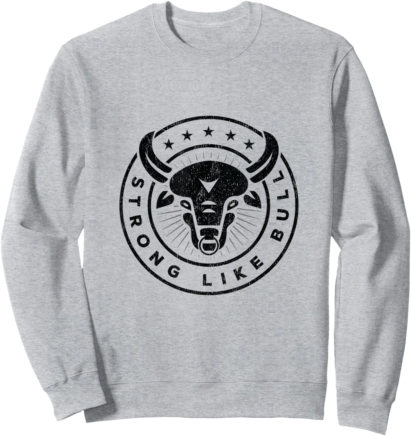 Strong Like A Bull Powerlifting Bodybuilding Sweatshirt - Sweatshirt | Ash