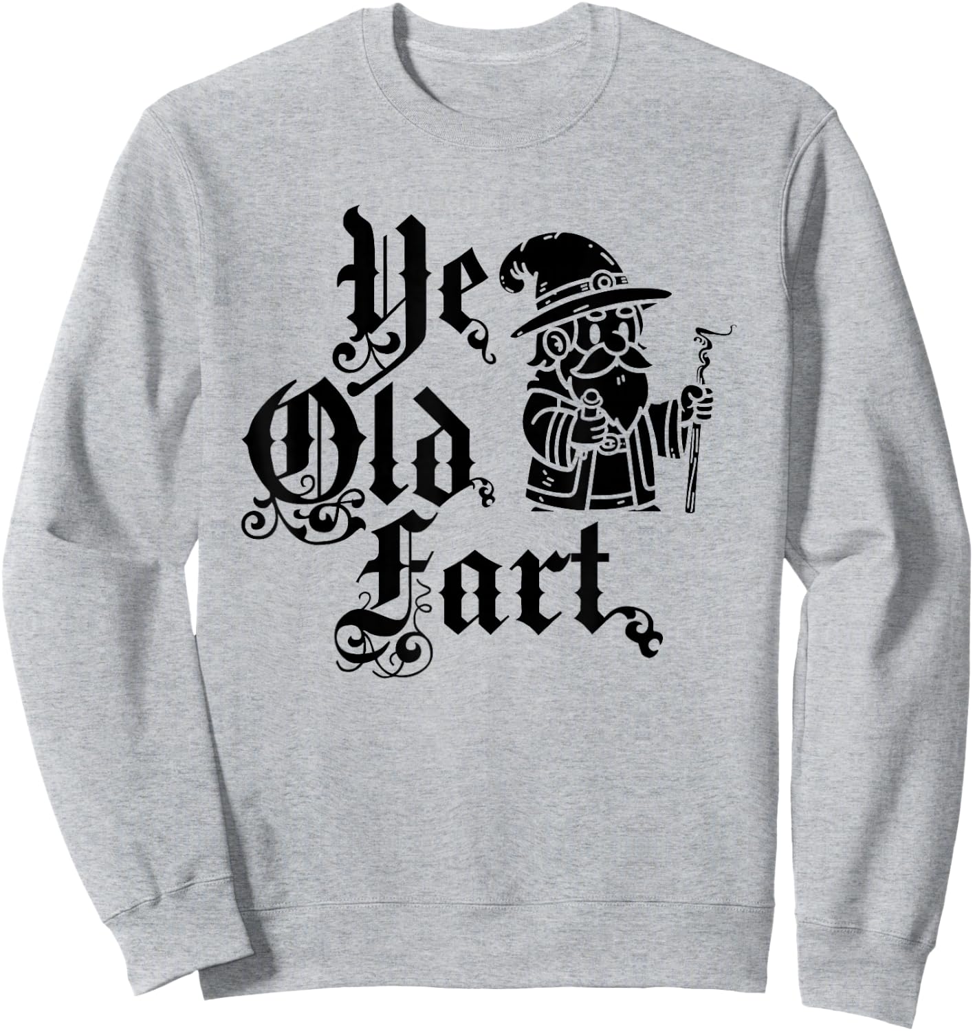Funny Historical Faire - Medieval Festival Renaissance Fair Sweatshirt - Sweatshirt | Ash