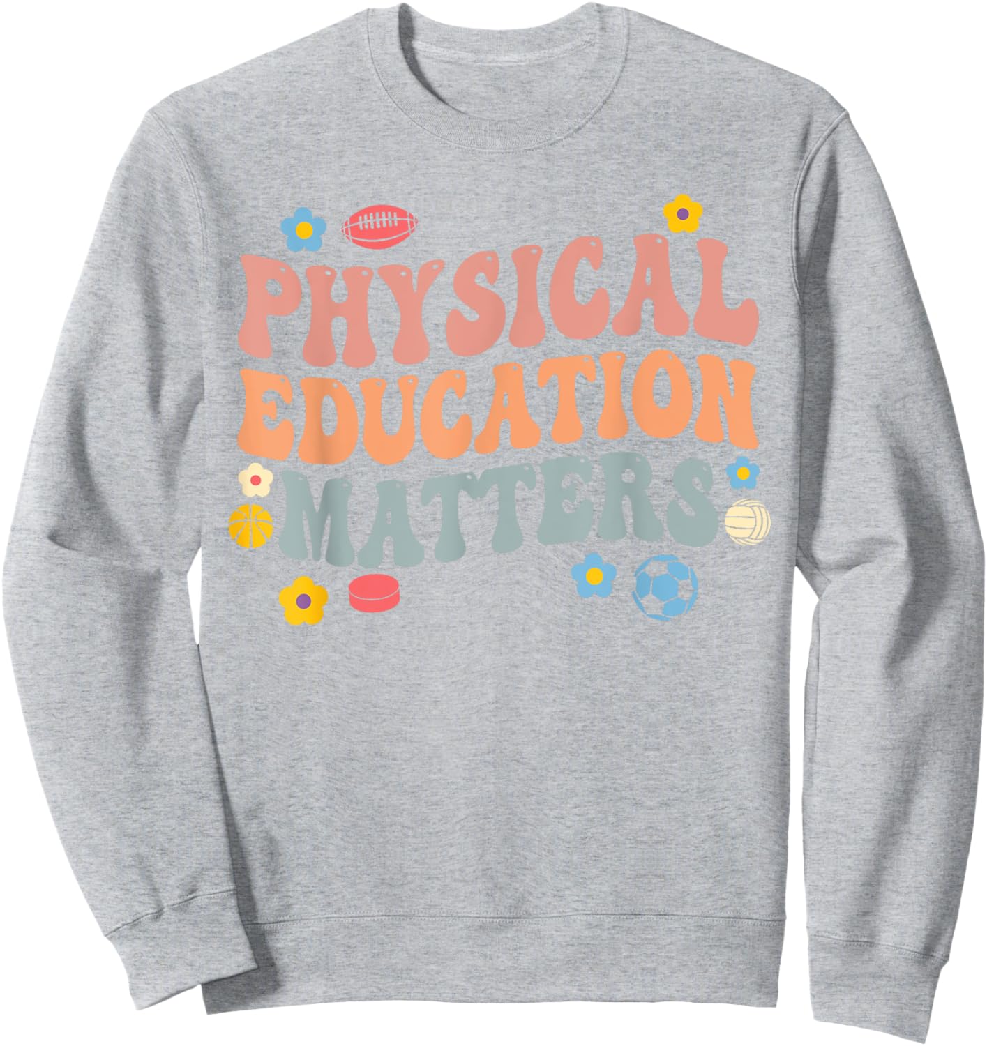 physical education matters PE Teacher Women Sweatshirt - Sweatshirt | Ash