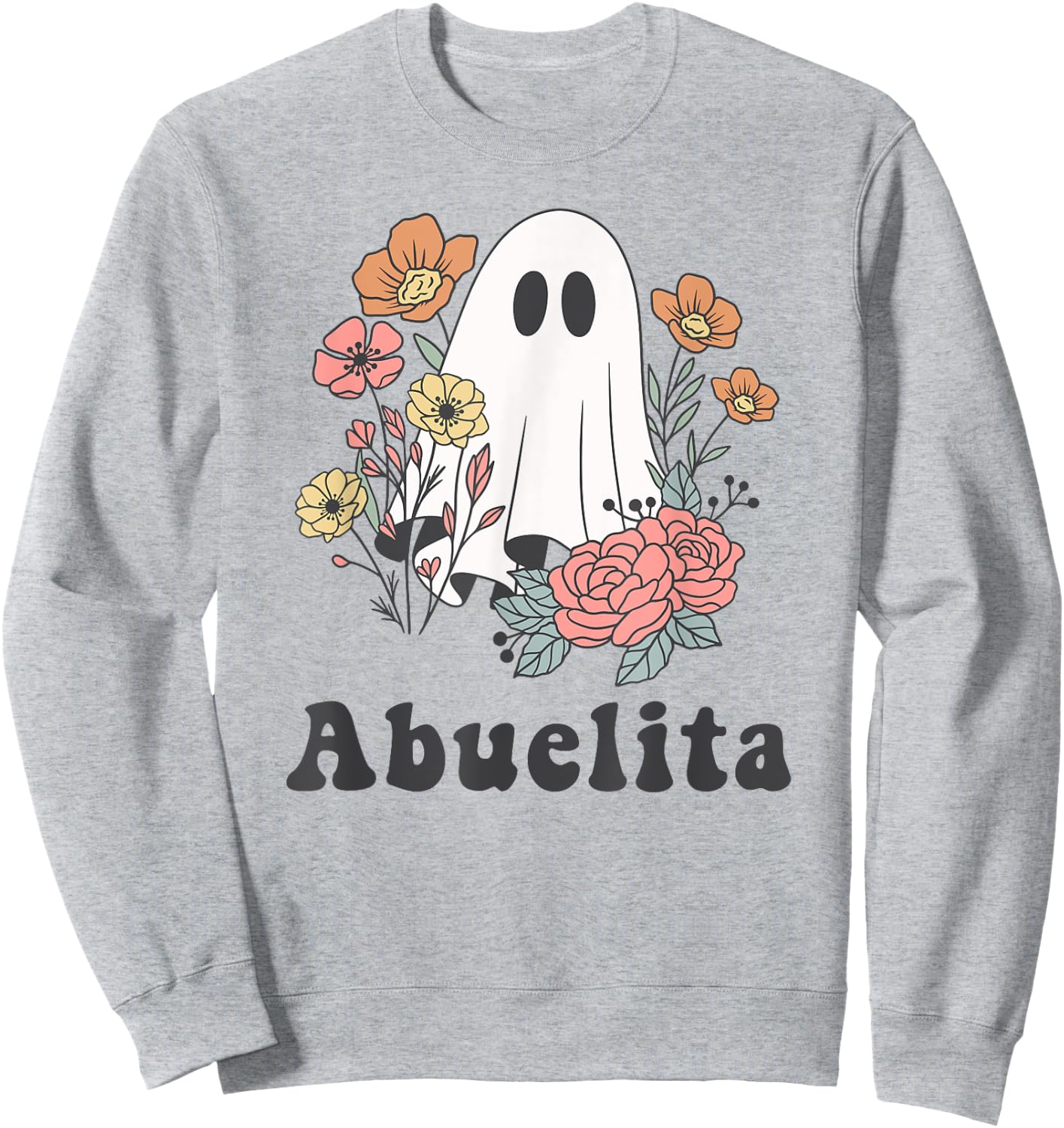 Abuelita Abuela Halloween Cute Ghost Autumn Fall Spooky Sweatshirt - Sweatshirt | Ash