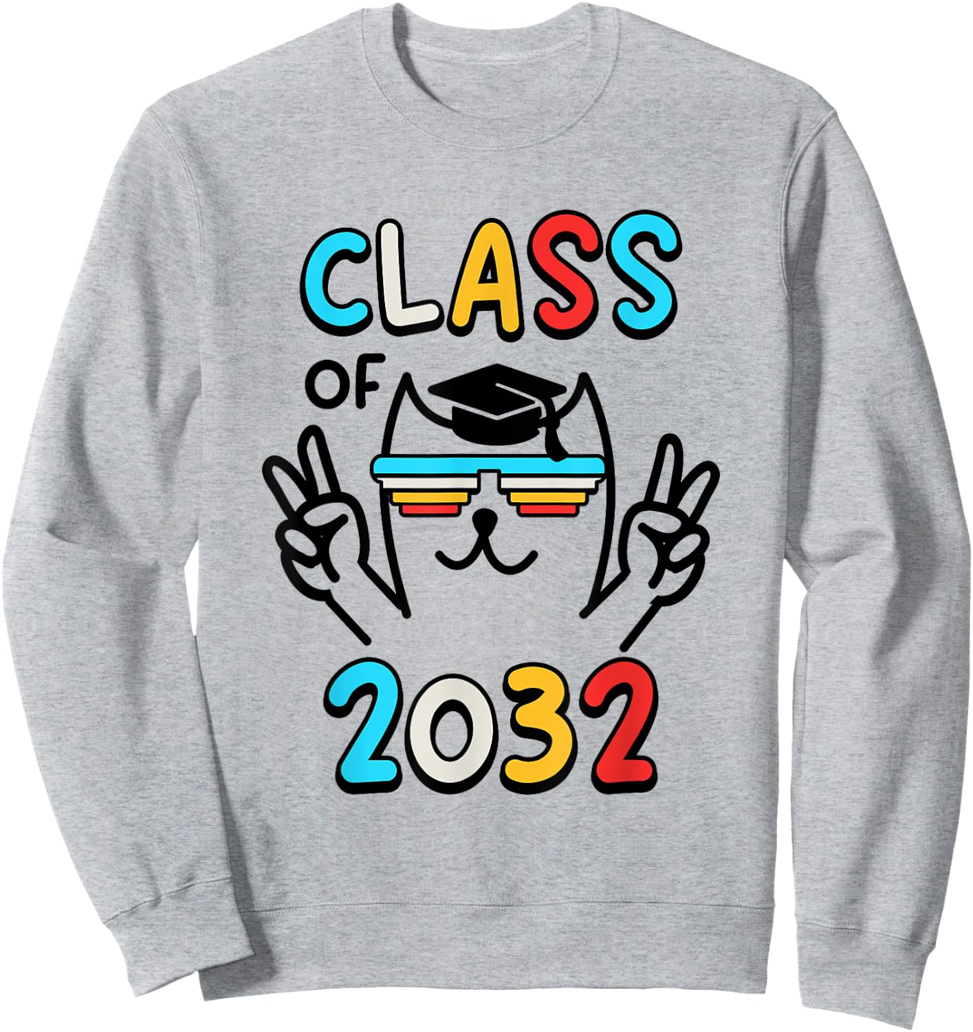 Class Of 2032 Sweatshirt - Sweatshirt | Ash