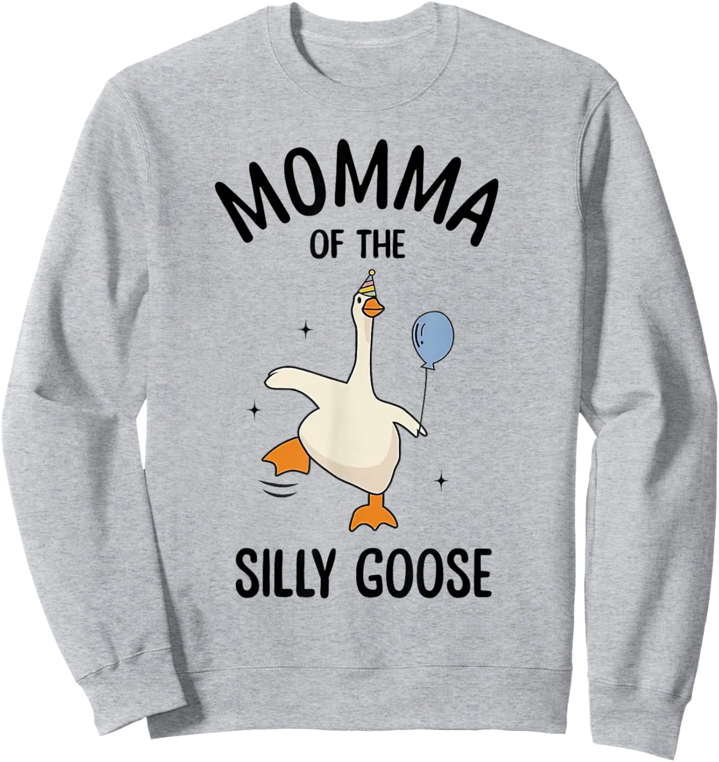 Momma Of The Silly Goose First Birthday Family Matching Sweatshirt - Sweatshirt | Ash