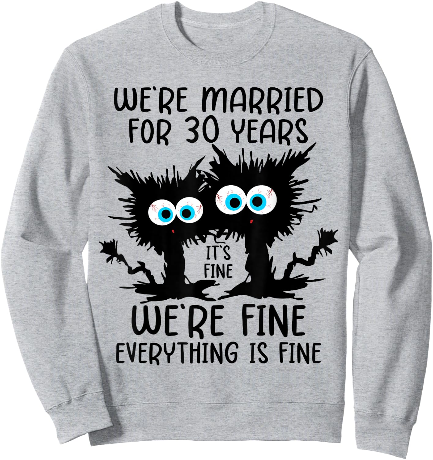 Pearl Wedding We're Married For 30 Years Sweatshirt - Sweatshirt | Ash
