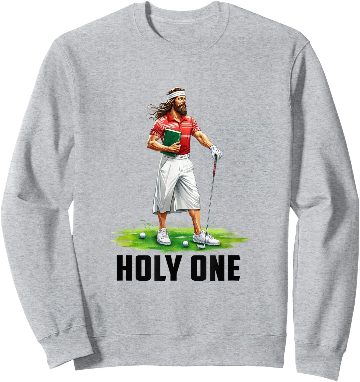 Jesus Golf Holy One Christian God Golfers Golfing Christ Sweatshirt - Sweatshirt | Ash
