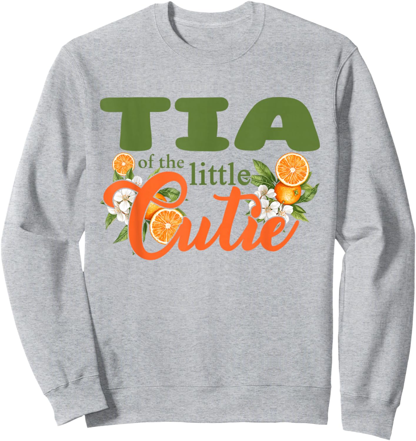 Tia of The Little Cutie Orange Clementine Bday Party Sweatshirt - Sweatshirt | Ash