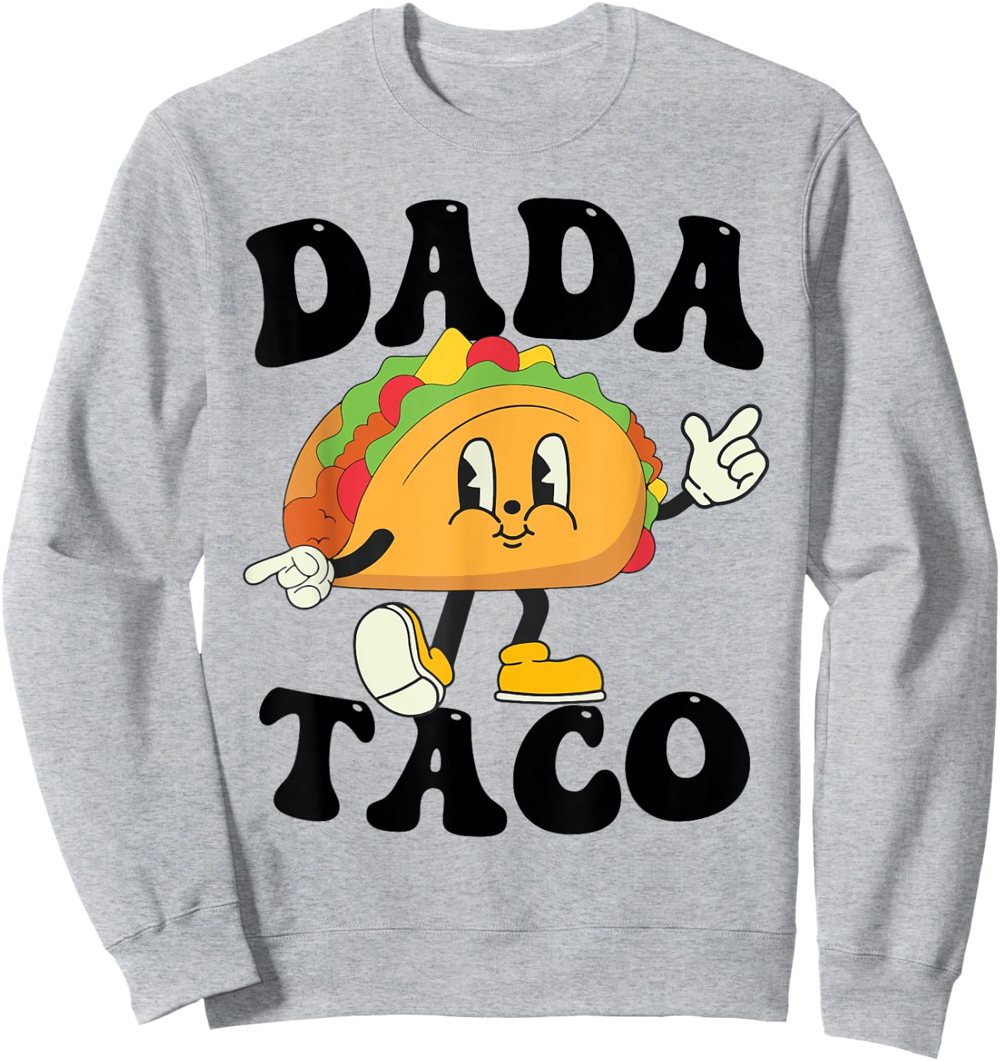 Dada of the Birthday Boy Girl Taco Mexican Birthday Family Sweatshirt - Sweatshirt | Ash