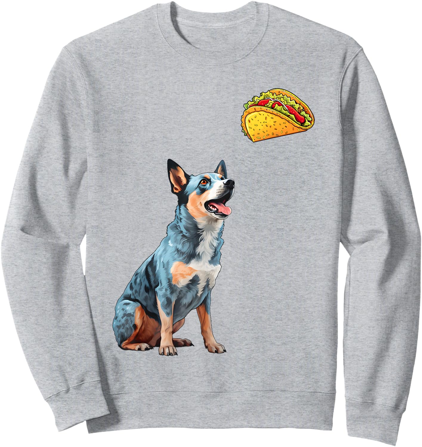 Blue Heeler Staring At Tacos, Funny Blue Heeler Sweatshirt - Sweatshirt | Ash