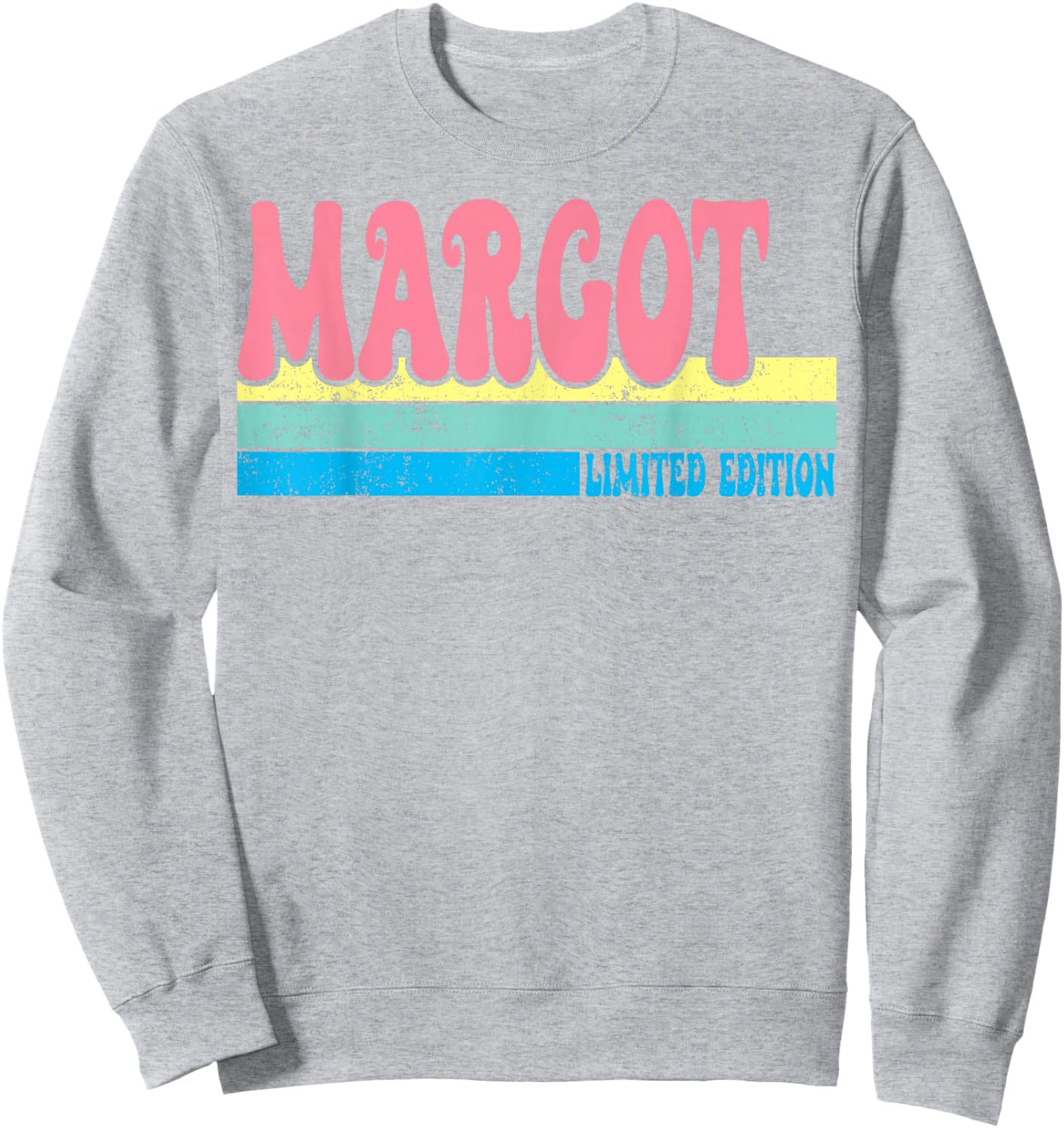 MARGOT Name Personalized Cute Idea Groovy Women MARGOT Sweatshirt - Sweatshirt | Ash