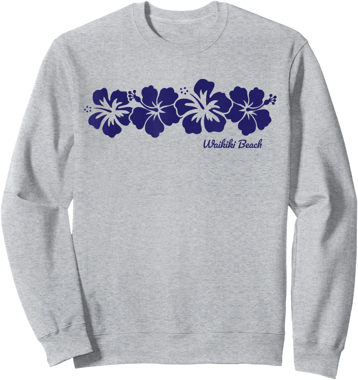 Waikiki Beach Hawaii Hibiscus Flower Souvenir Sweatshirt - Sweatshirt | Ash