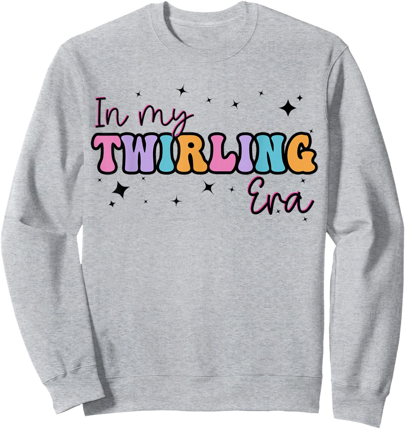In My Twirling Era Twirler Majorettes Baton Twirling Sweatshirt - Sweatshirt | Ash