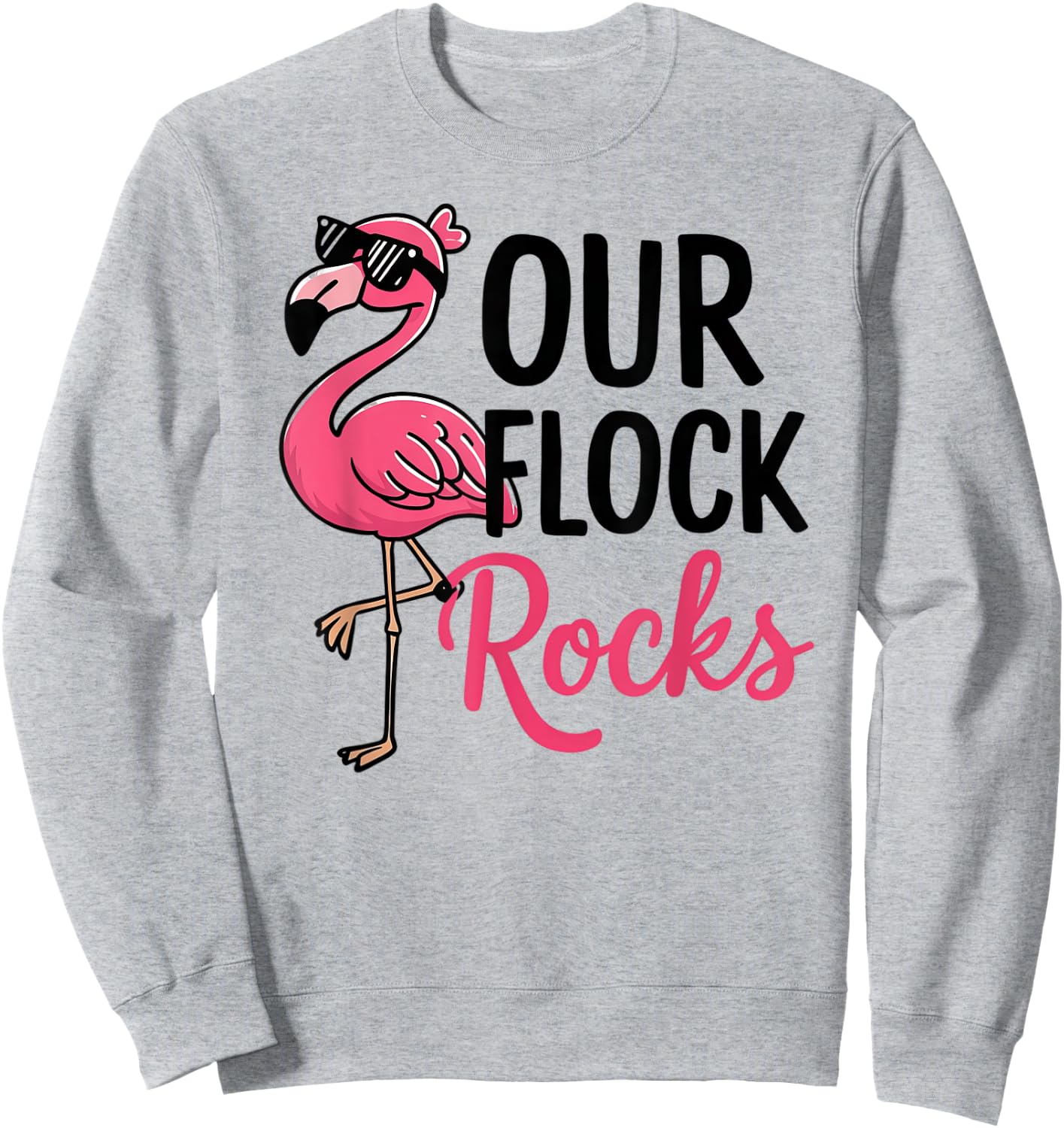 Our Flock Rocks Flamingo Shirt - Fun Group Matching Sweatshirt - Sweatshirt | Ash