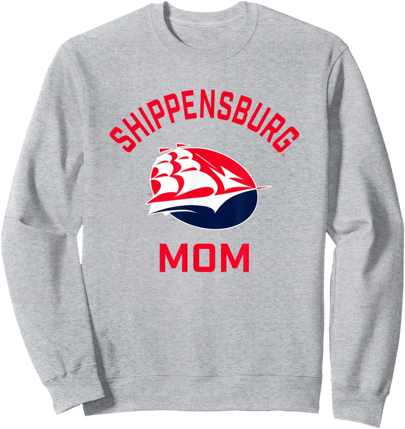 Shippensburg University Raiders Arched Mom Sweatshirt - Sweatshirt | Ash