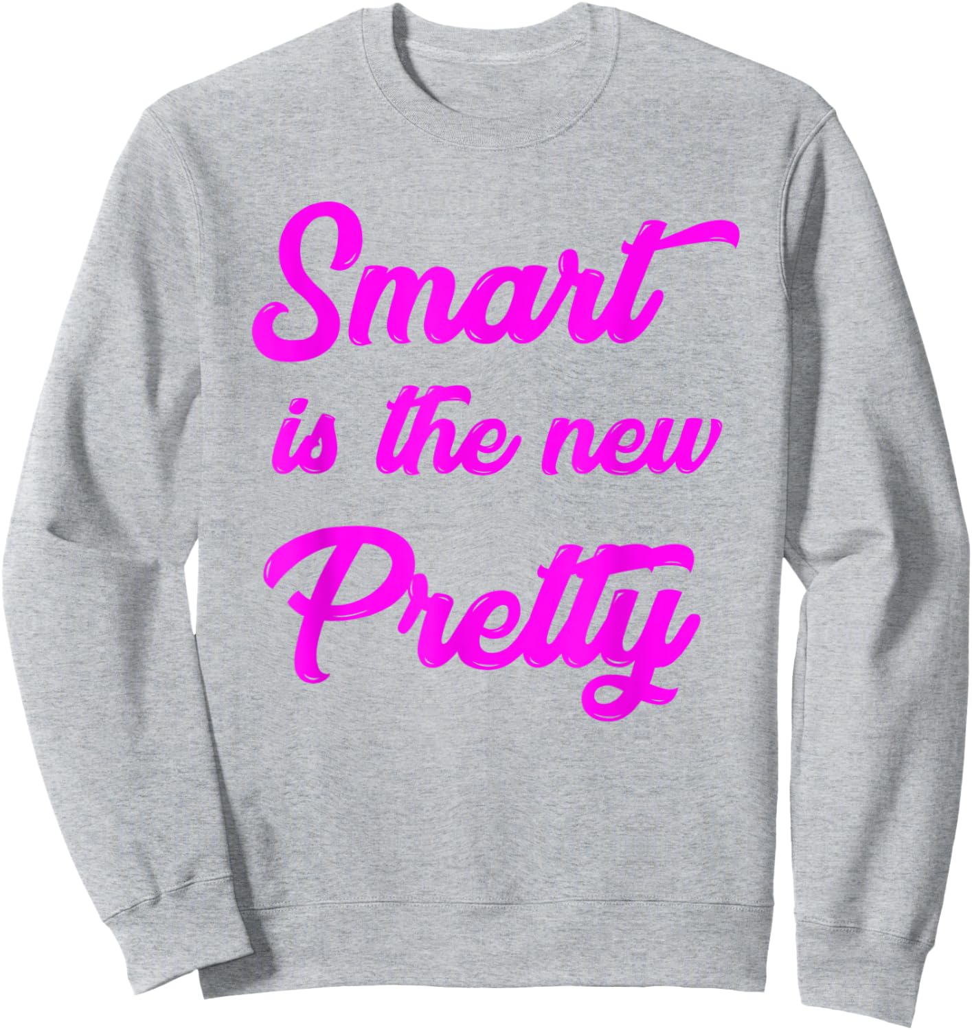 Girl Power Shirts for Little Girls Smart is the New Pretty Sweatshirt - Sweatshirt | Ash