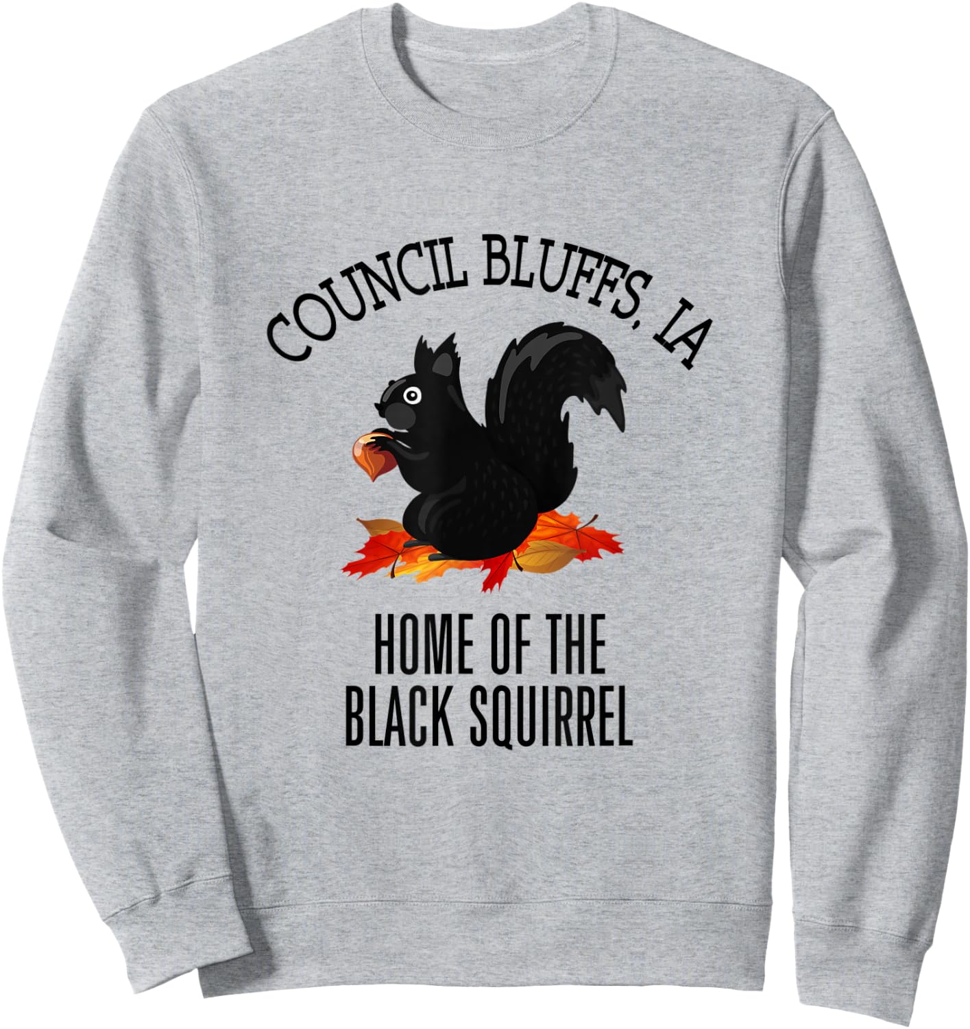 Council Bluffs Home of the Black Squirrel Sweatshirt - Sweatshirt | Ash