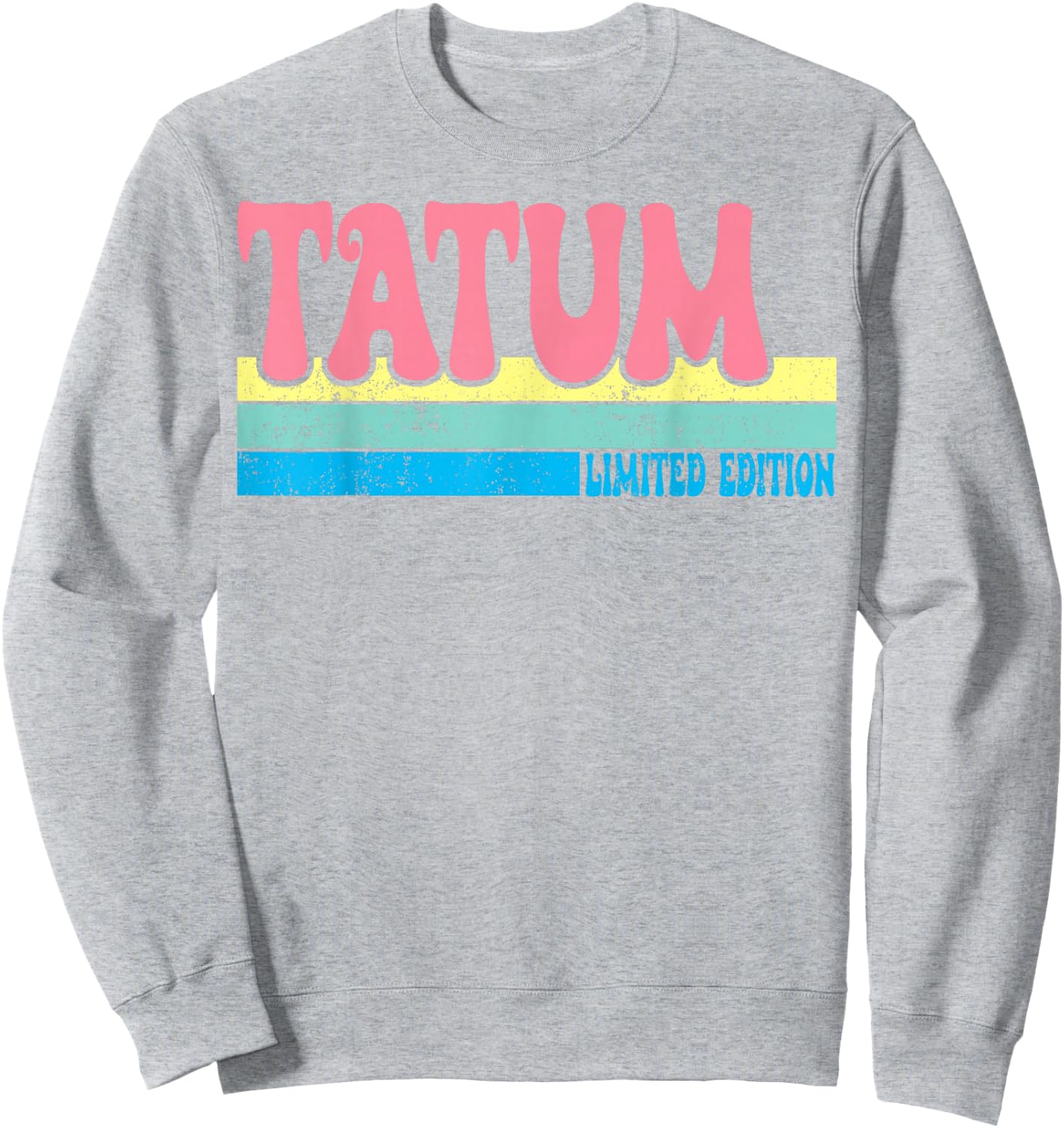 TATUM Name Personalized Cute Idea Groovy Women TATUM Sweatshirt - Sweatshirt | Ash