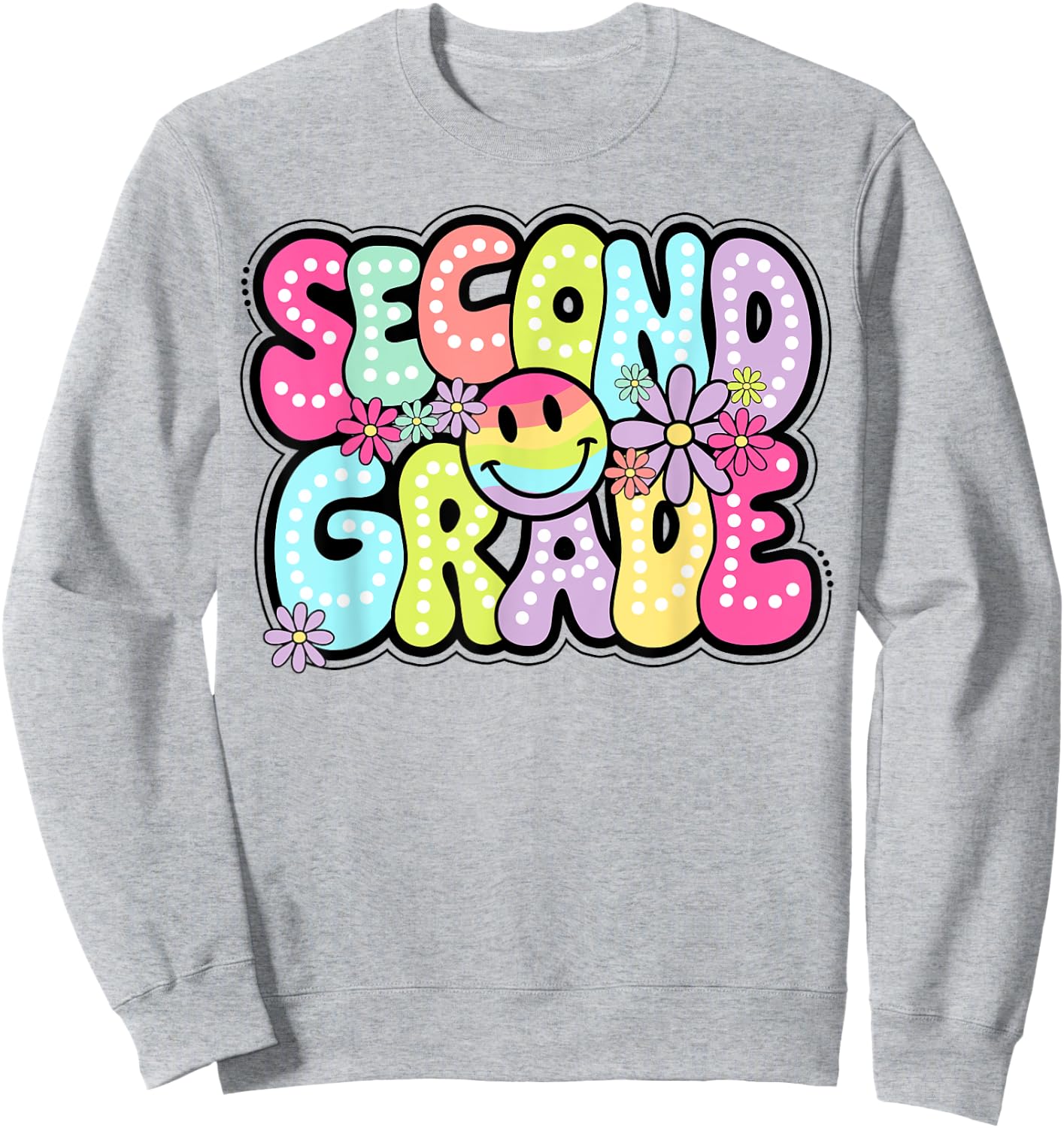 Second Grade Groovy Happy First Day Of School Bright Dots Sweatshirt - Sweatshirt | Ash
