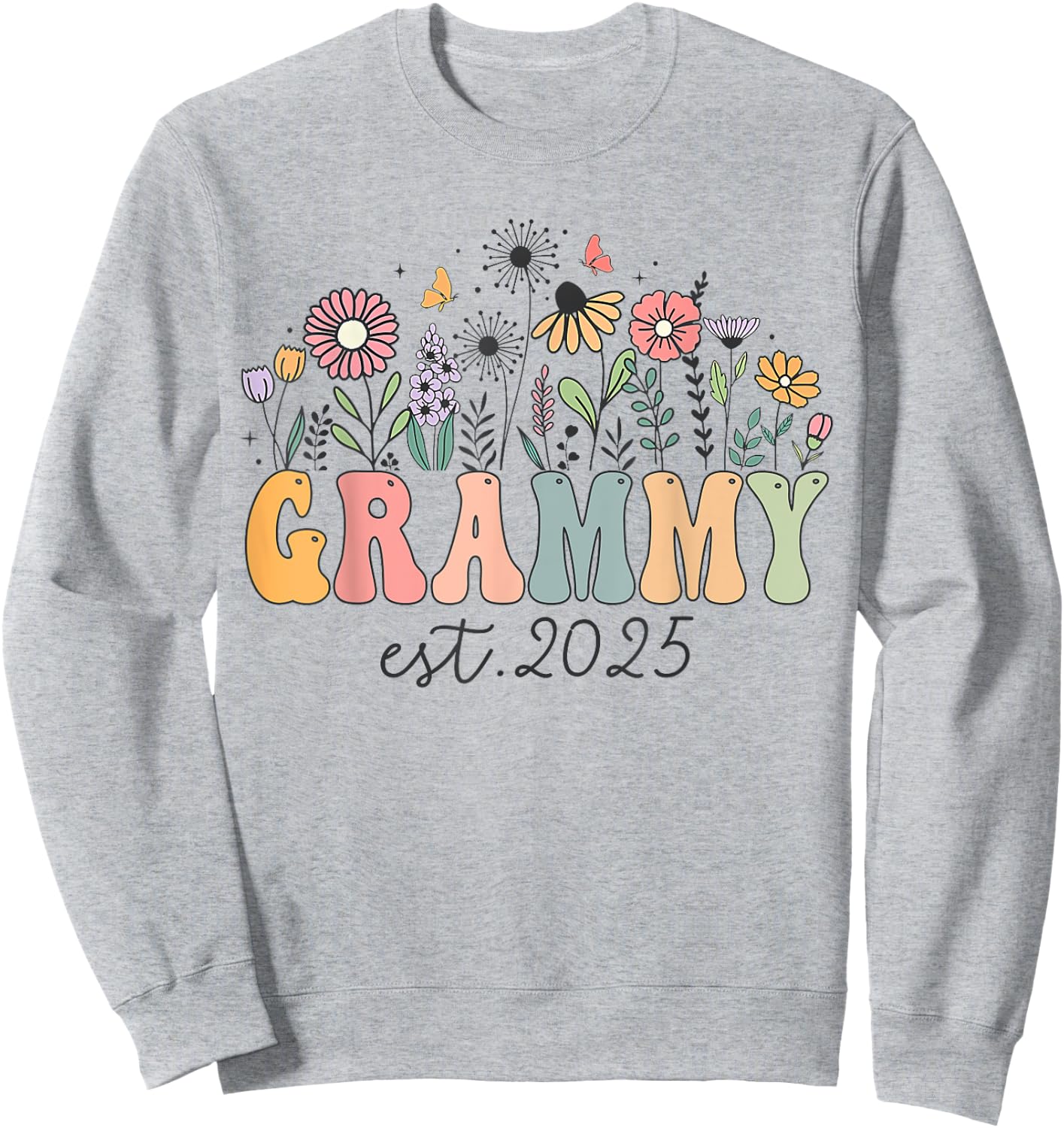 Grammy Est. 2025 Floral Groovy Retro Hippie Wildflower Sweatshirt - Sweatshirt | Ash