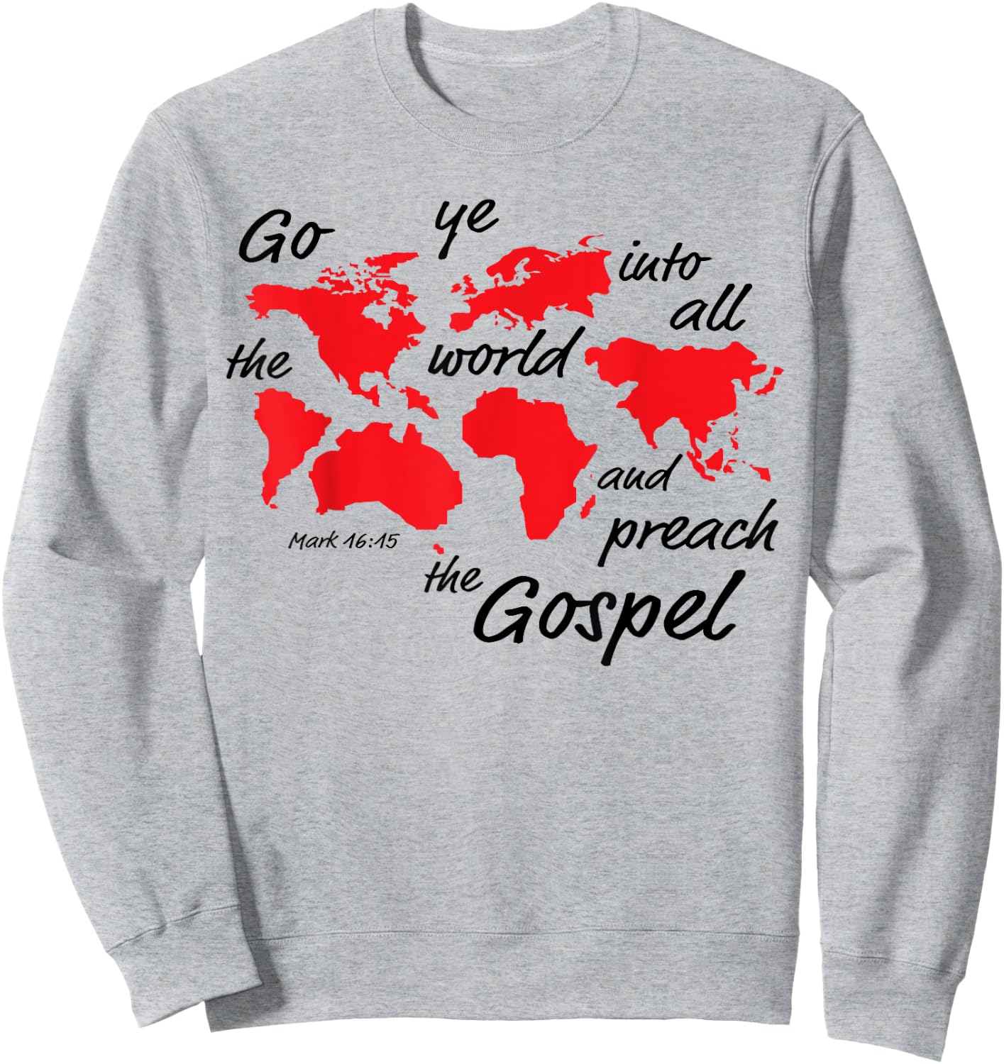 Christian Bible , MIssion Trip Jesus Sweatshirt - Sweatshirt | Ash