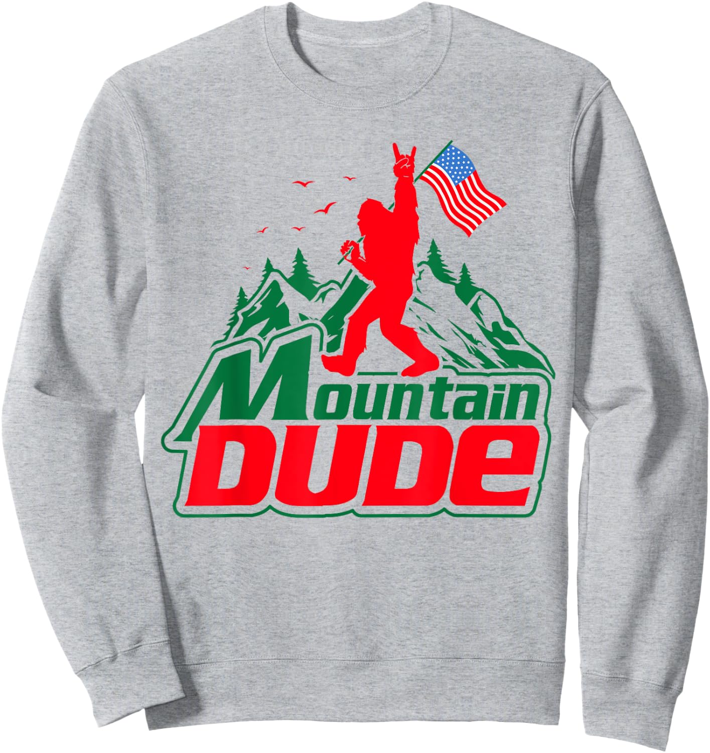 Mountain Dude Funny Bigfoot Sasquatch Hiking Gifts Men Women Sweatshirt - Sweatshirt | Ash