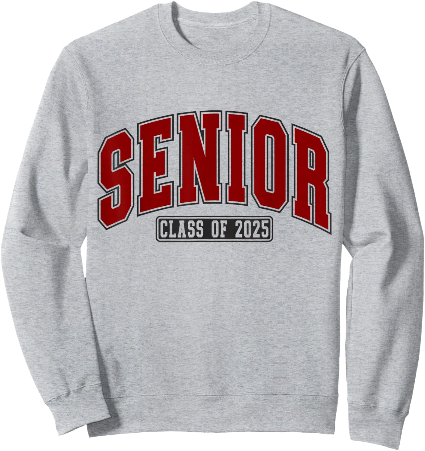 Class of 2025 Maroon High School College Seniors Graduation Sweatshirt - Sweatshirt | Ash