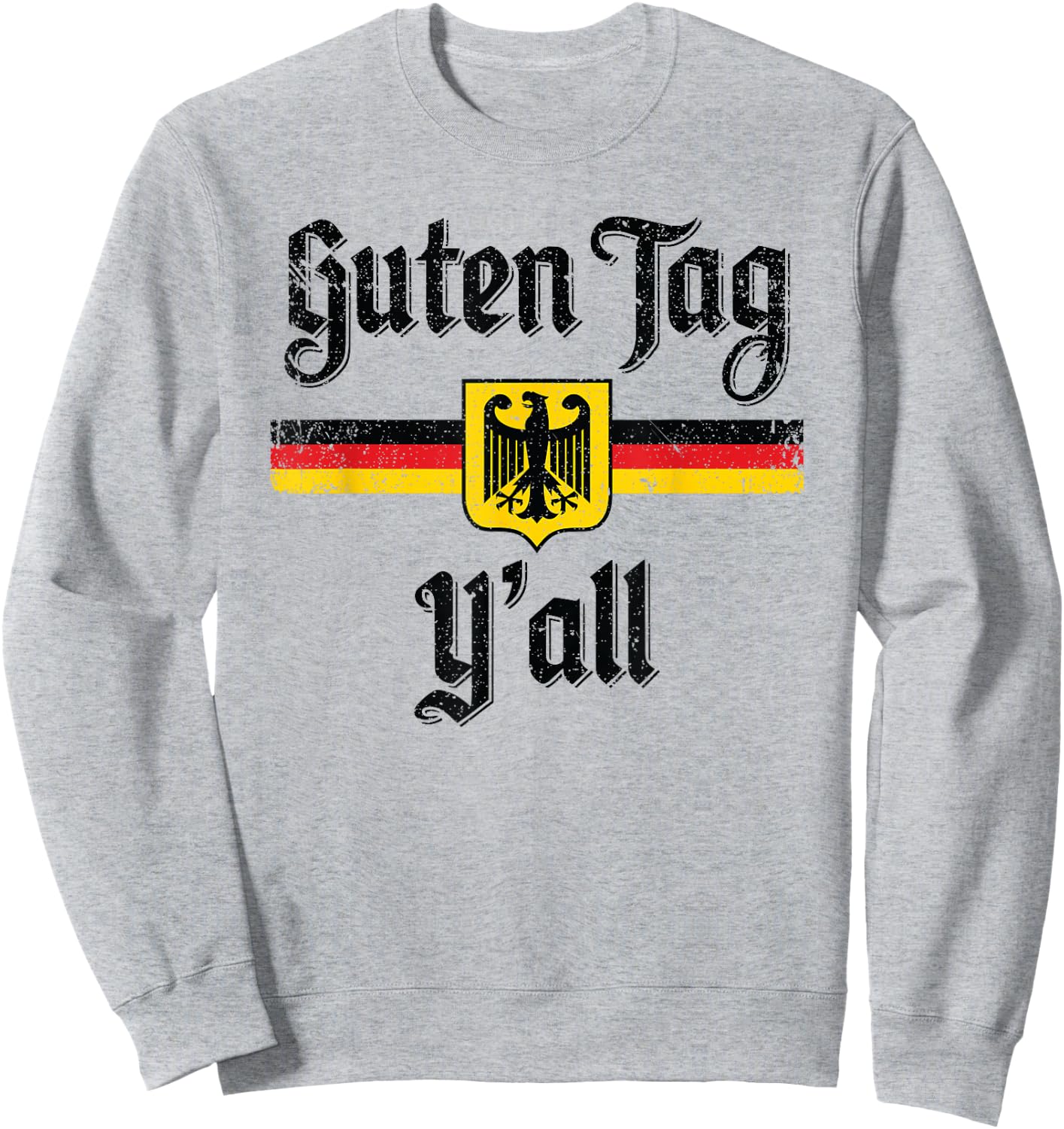 Oktoberfest German Flag Guten Tag Y'all Sweatshirt - Sweatshirt | Ash