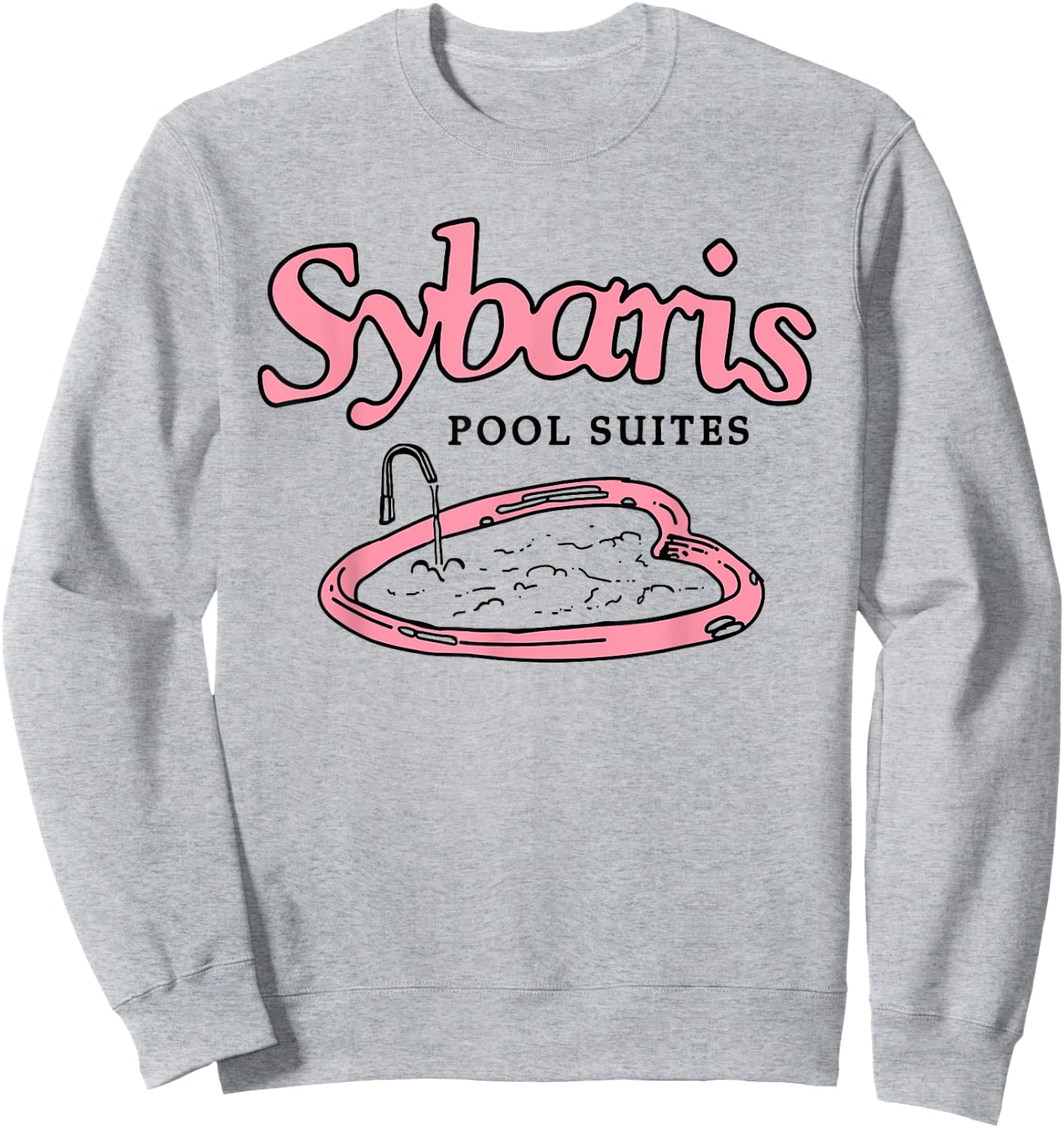 Sybaris Pool Suites Funny design Sweatshirt - Sweatshirt | Ash