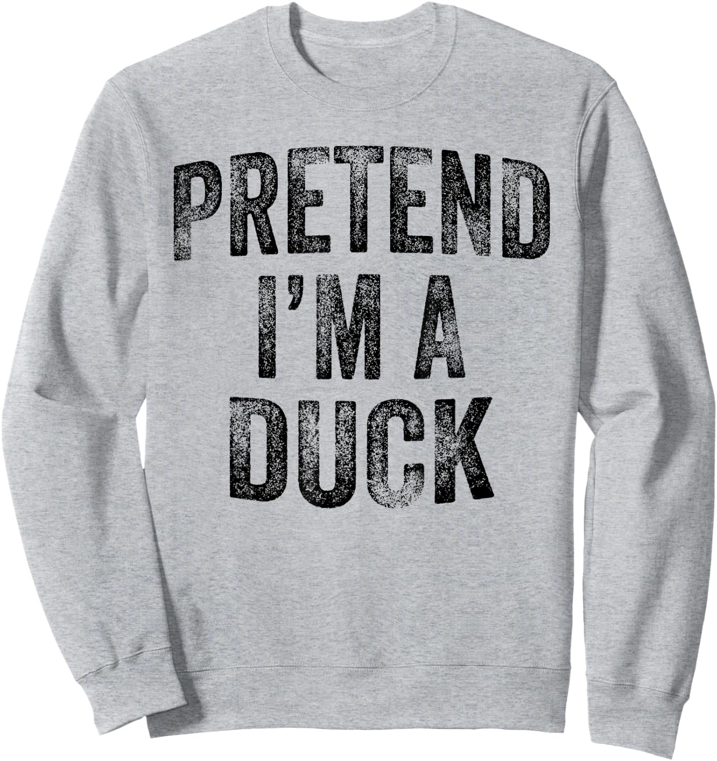 Pretend I'm A Duck Family Lazy Easy Halloween Party Costume Sweatshirt - Sweatshirt | Ash
