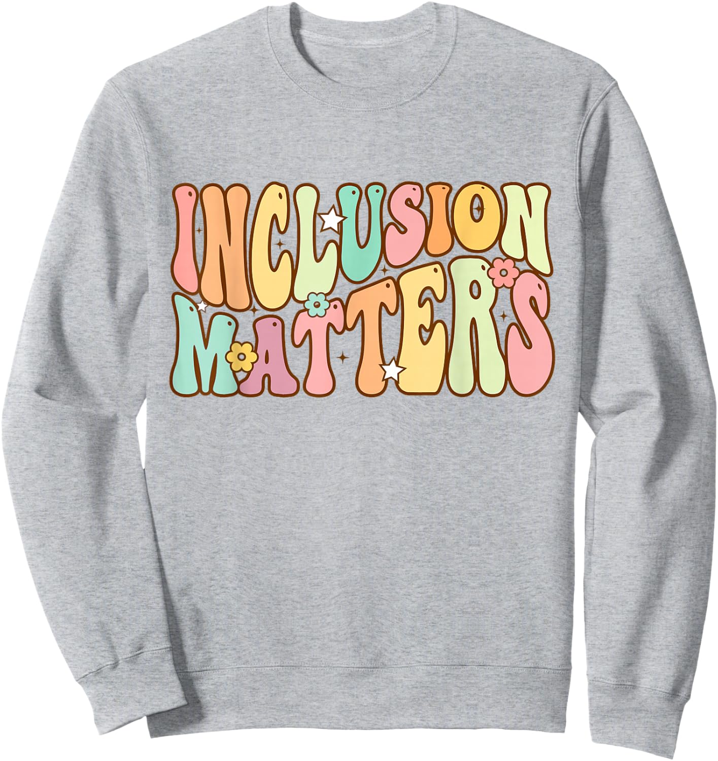 Inclusion Matters Special Education Autism Awareness Teacher Sweatshirt - Sweatshirt | Ash