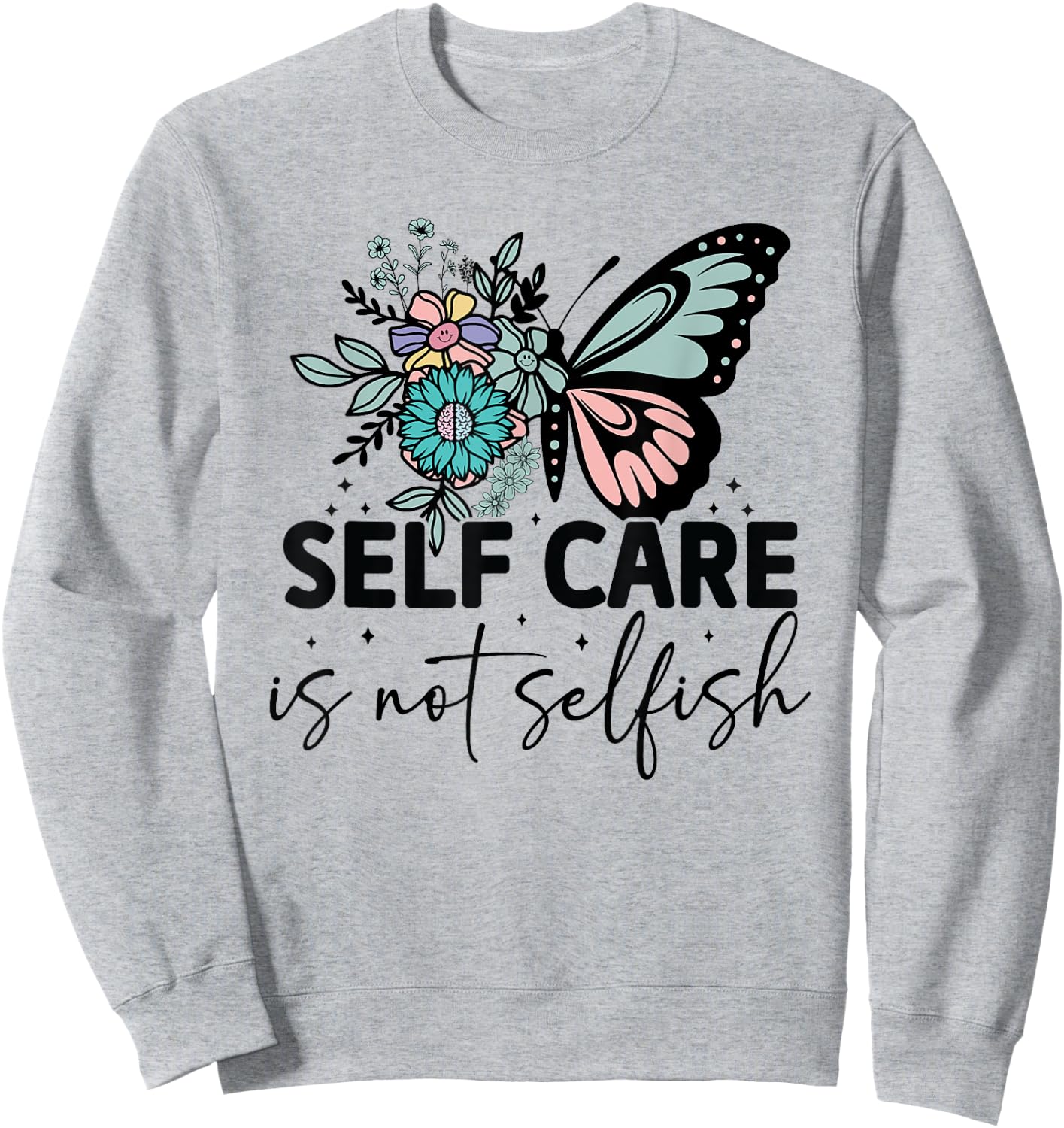 Groovy Self-Care Is Not Selfish Vintage Hippie Sweatshirt - Sweatshirt | Ash
