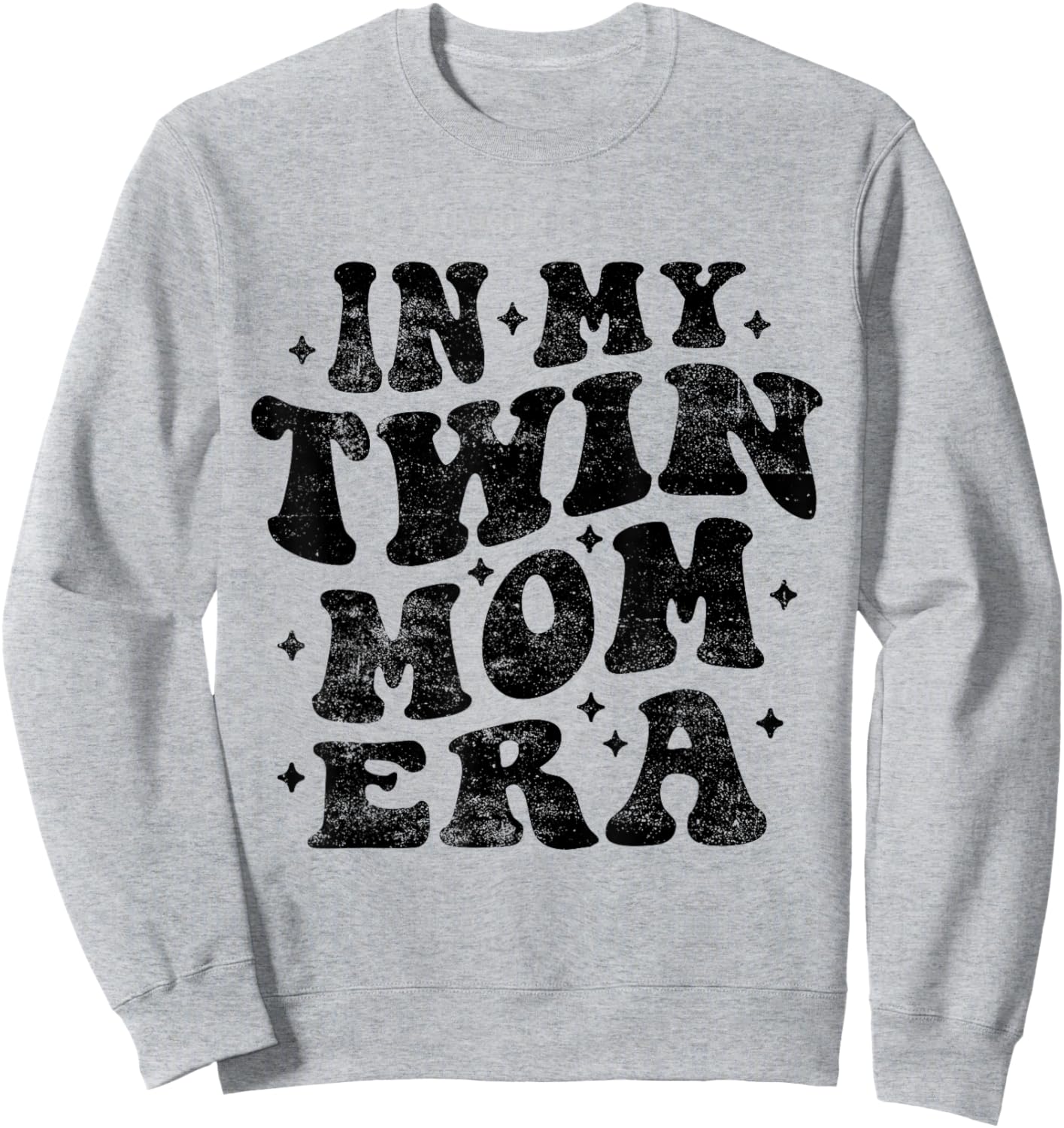 In My Twin Mom Era Funny Twin Mom Mothers Day Sweatshirt - Sweatshirt | Ash