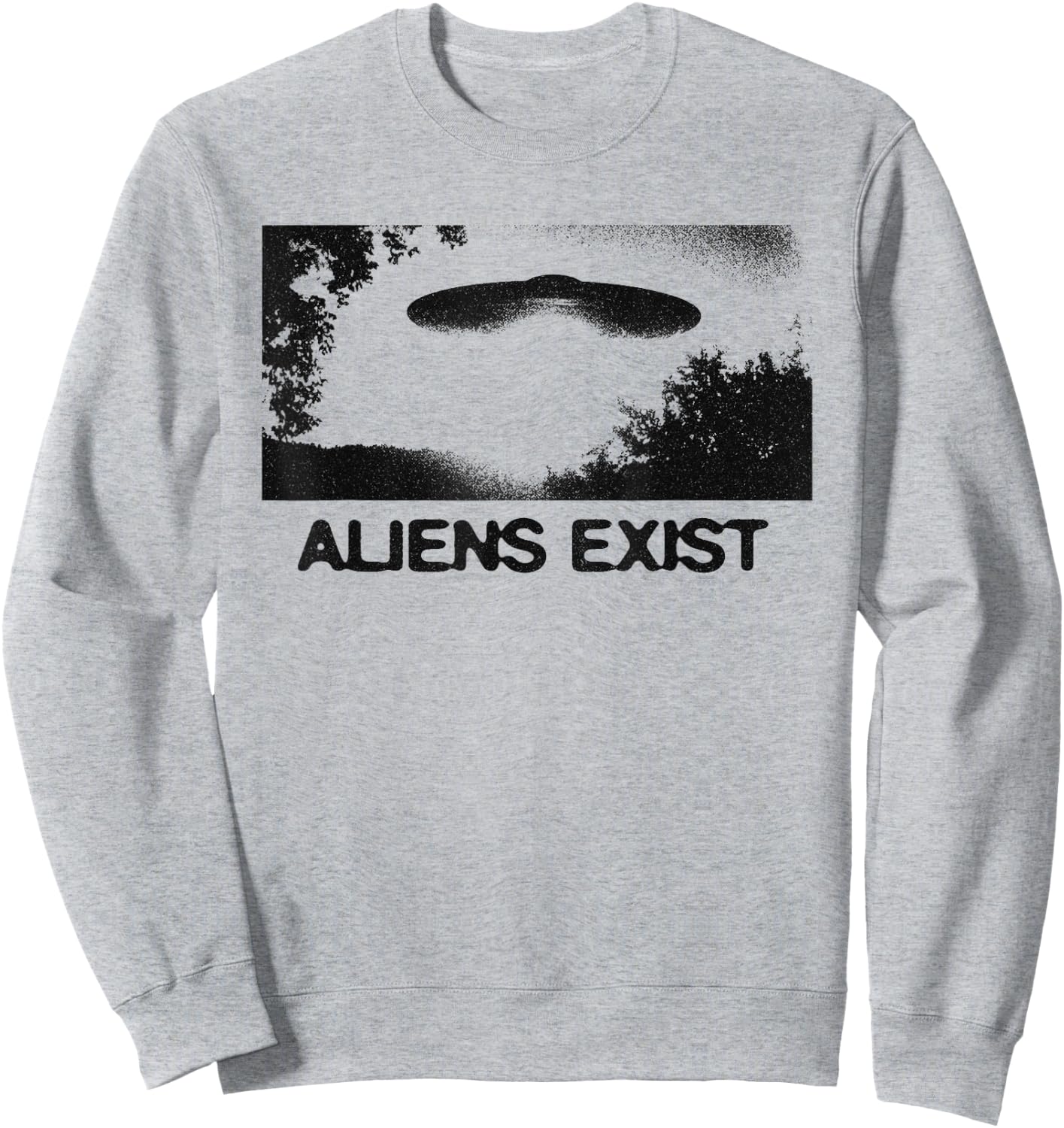 Aliens Exist UFO Sighting Retro Sci-Fi Sweatshirt - Sweatshirt | Ash