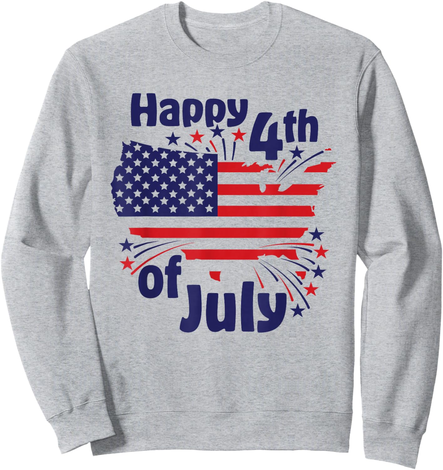 Happy 4th of July Sweatshirt - Sweatshirt | Ash