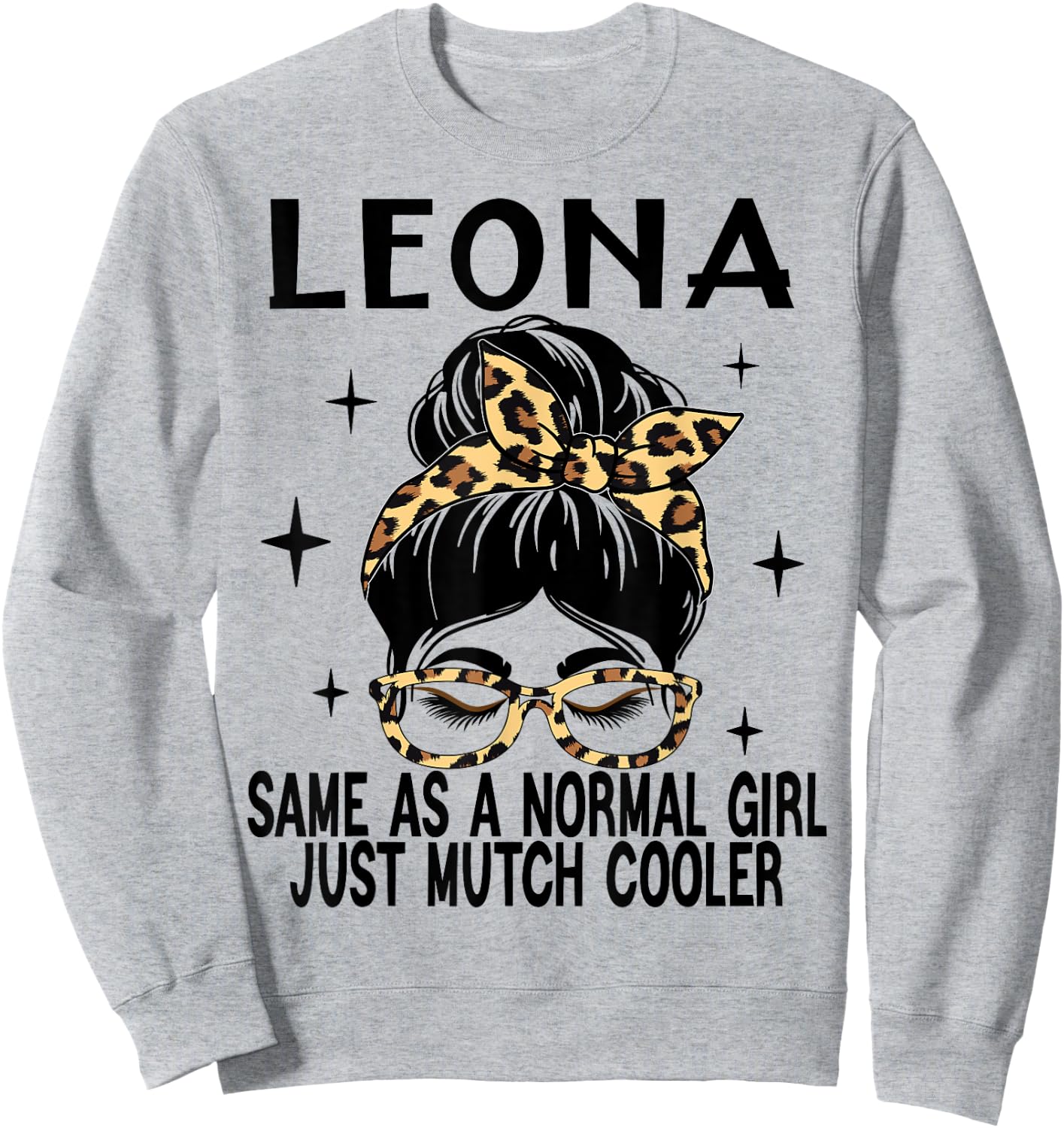 LEONA Costume Cute Definition Personalized Name LEONA Sweatshirt - Sweatshirt | Ash