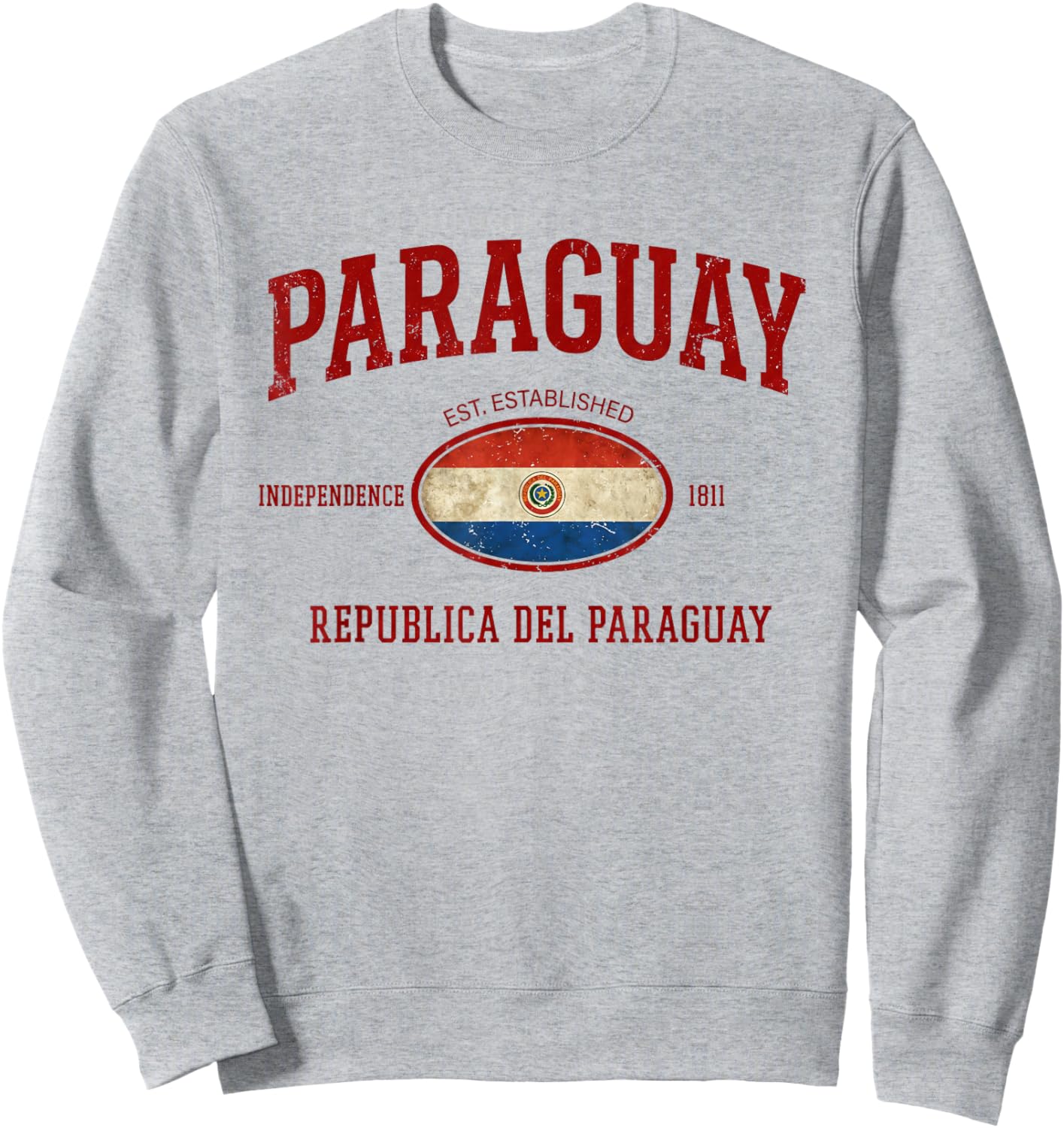 Paraguay Men Women Paraguayan Paraguayo Hispanic Sweatshirt - Sweatshirt | Ash