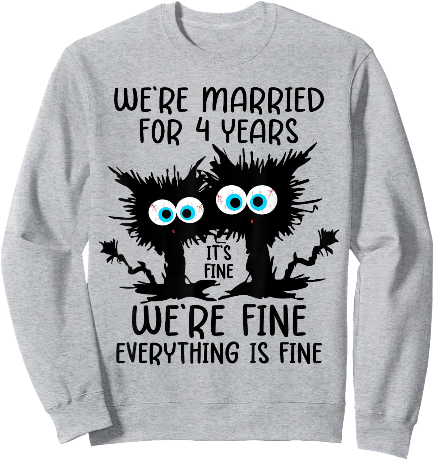 Linen Wedding We're Married For 4 Years Sweatshirt - Sweatshirt | Ash