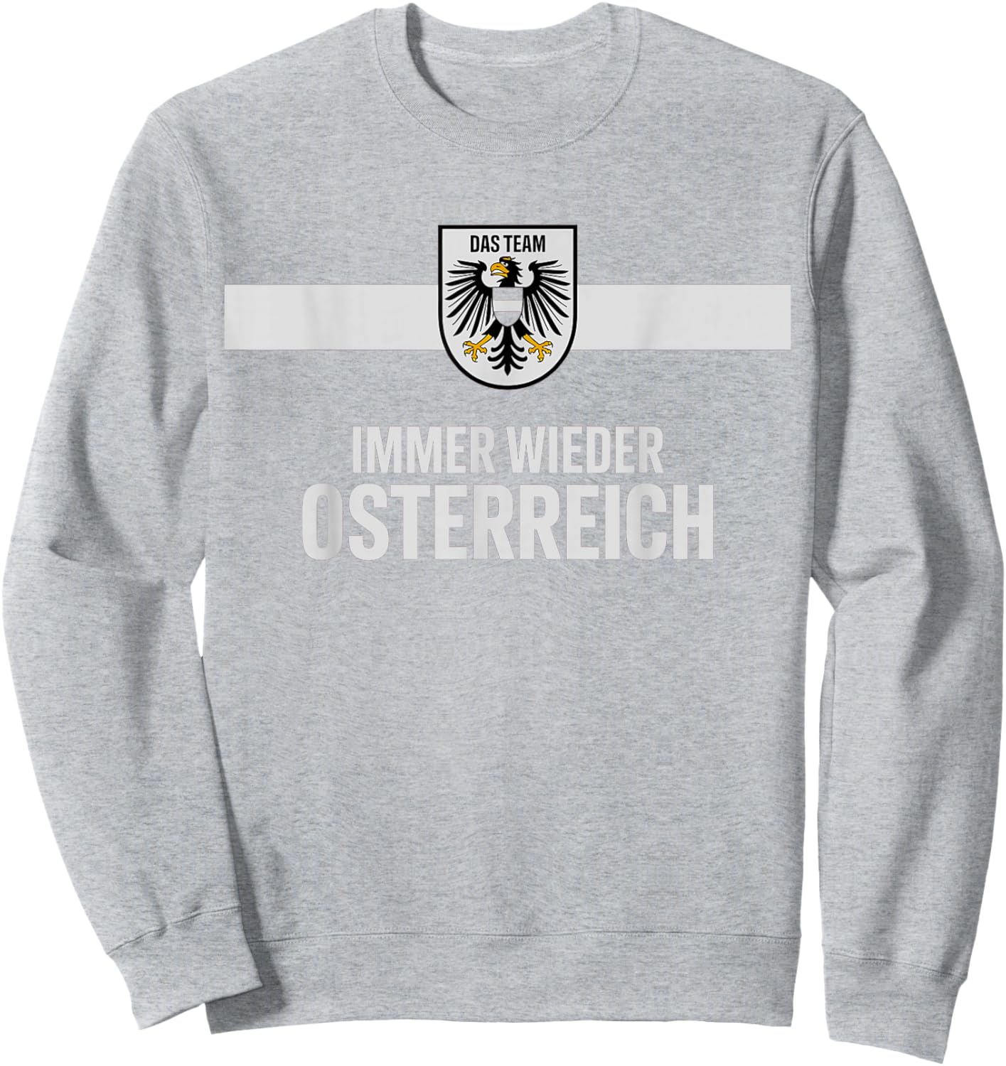 Proud Cheer Austria Immer ÖSTERREICH Country Favorite Flag Sweatshirt - Sweatshirt | Ash