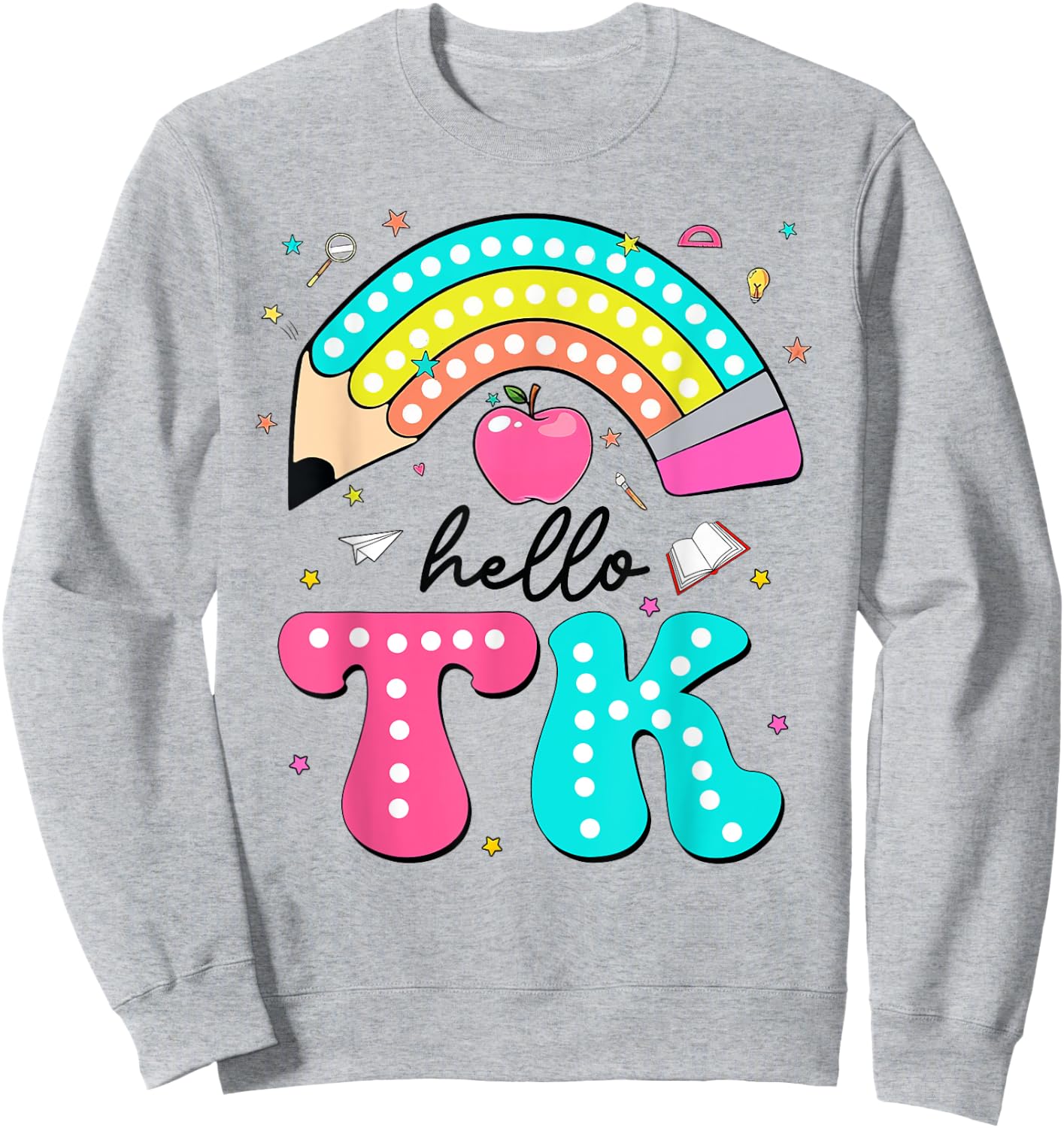 Hello TK Colorful Pencil Rainbow Back To School Sweatshirt - Sweatshirt | Ash