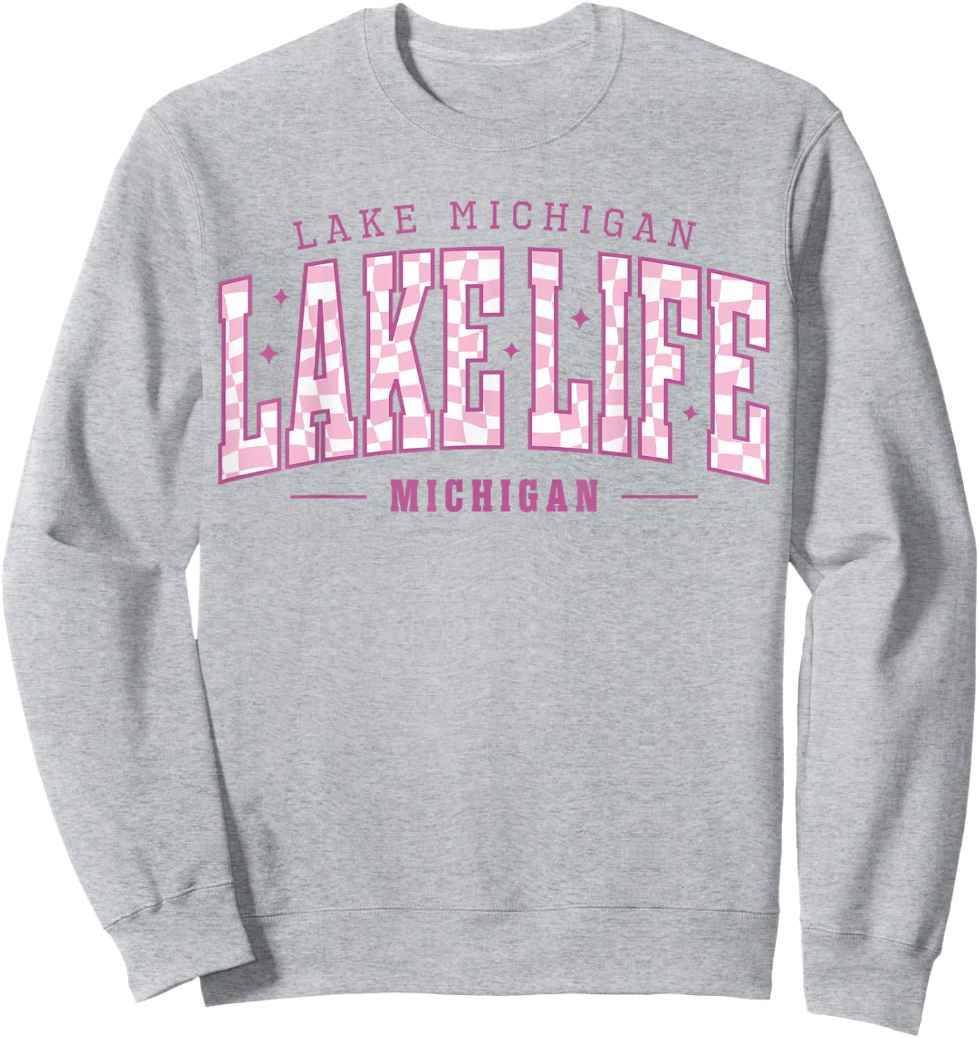 Lake Life Checkerboard Michigan Lake Summer Vacation Babe Sweatshirt - Sweatshirt | Ash