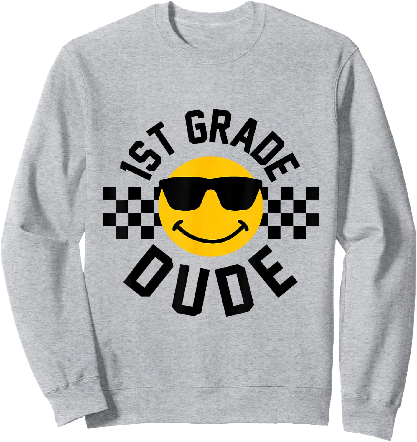 First Grade Back to School Boys Smile Face 1st Grade Dude Sweatshirt - Sweatshirt | Ash
