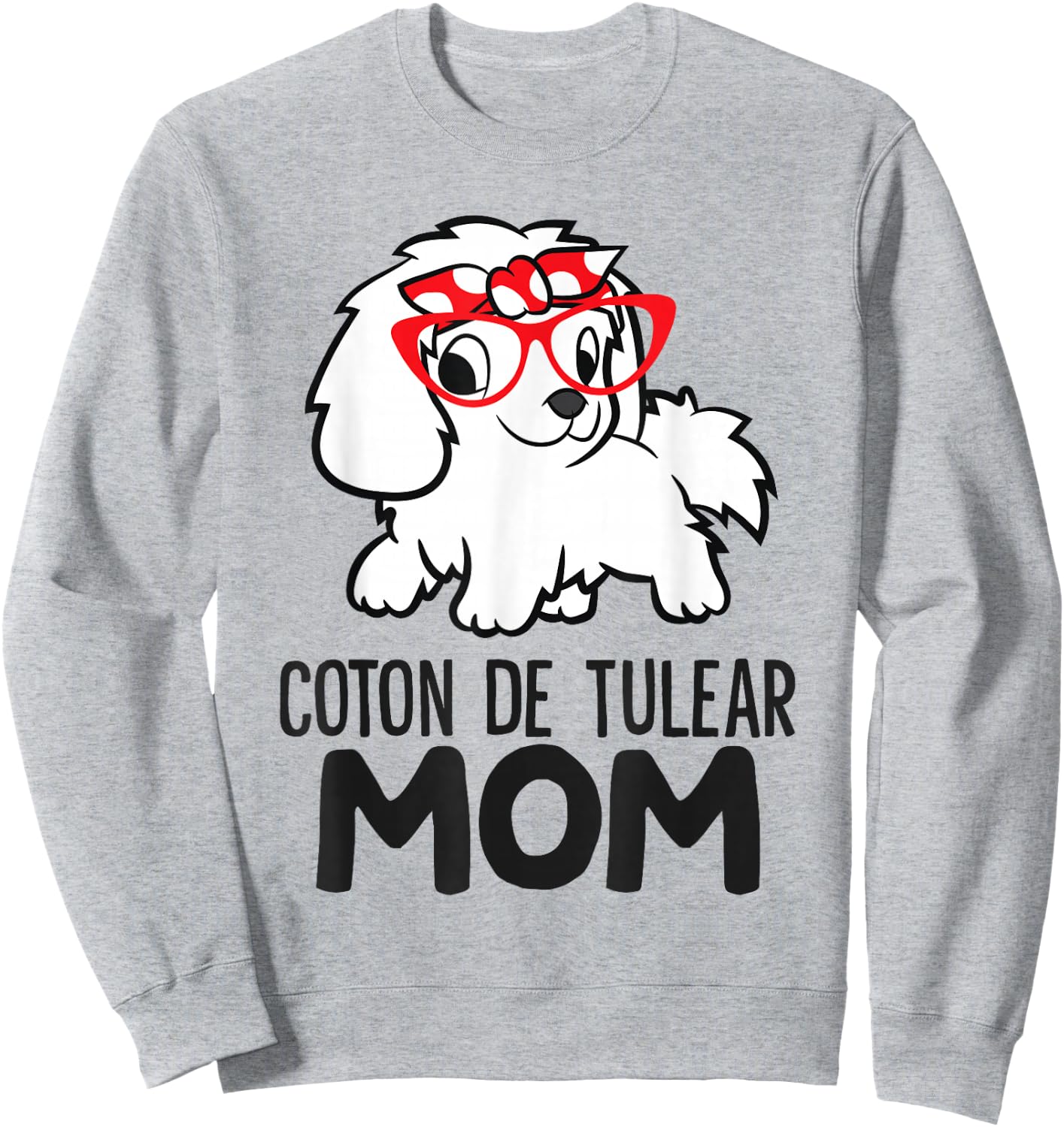 Coton De Tulear Mama Cute Coton De Tulear Mom Sweatshirt - Sweatshirt | Ash