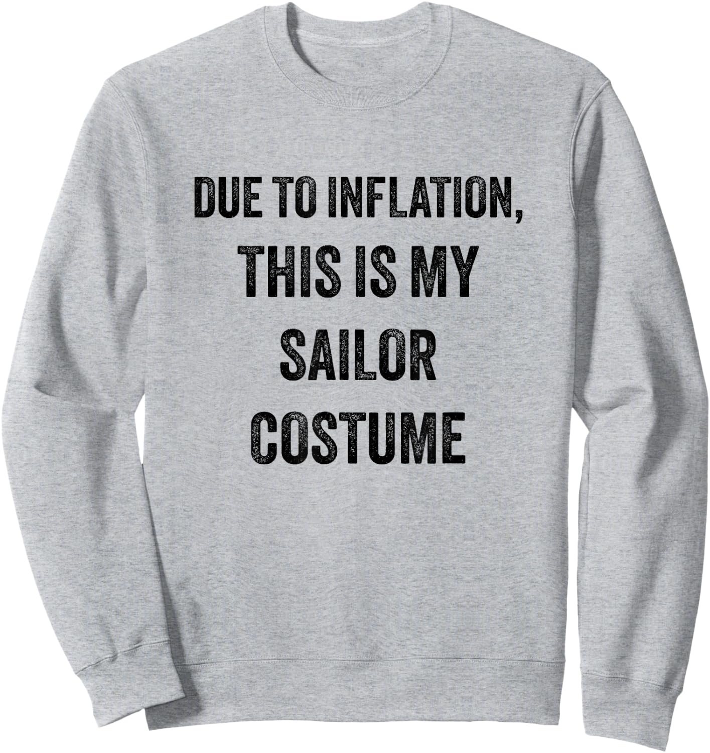 Sailor Halloween Costume Sweatshirt - Sweatshirt | Ash