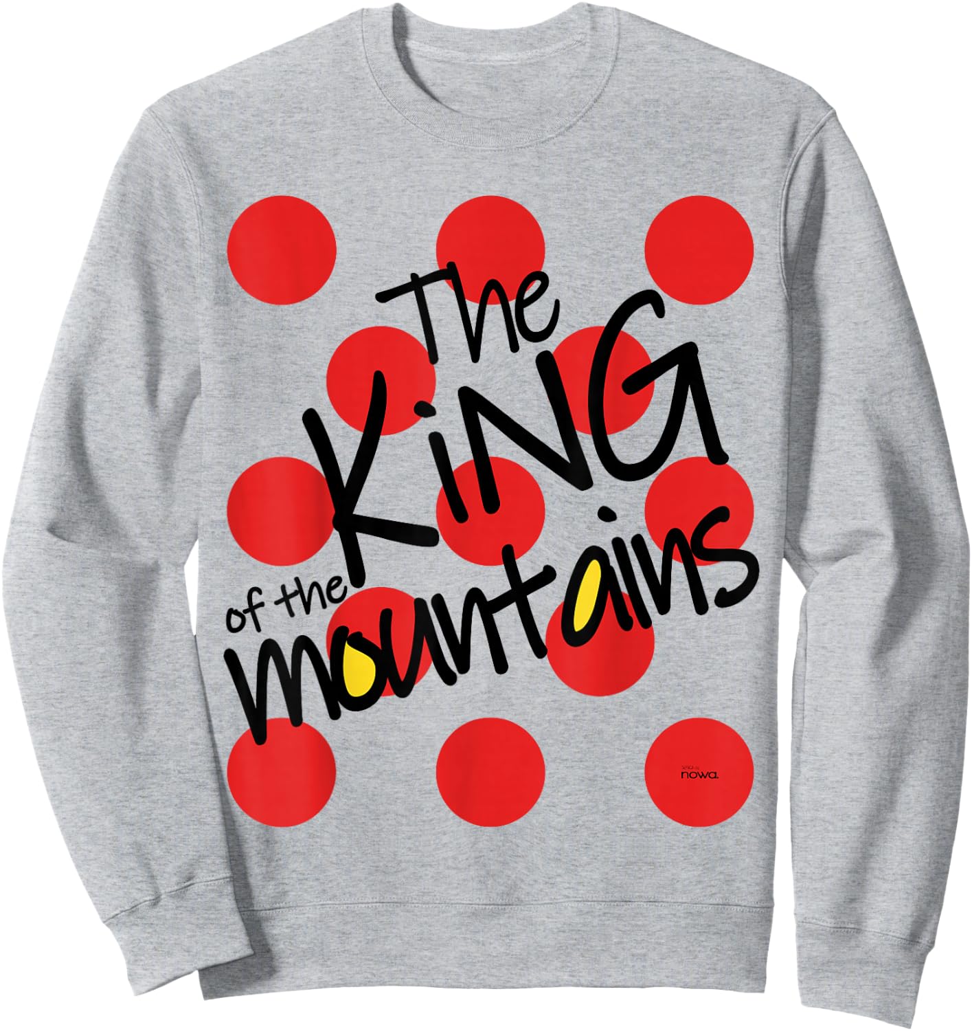 Cycling Racing Bike Bicycle Motivation King of the Mountains Sweatshirt - Sweatshirt | Ash